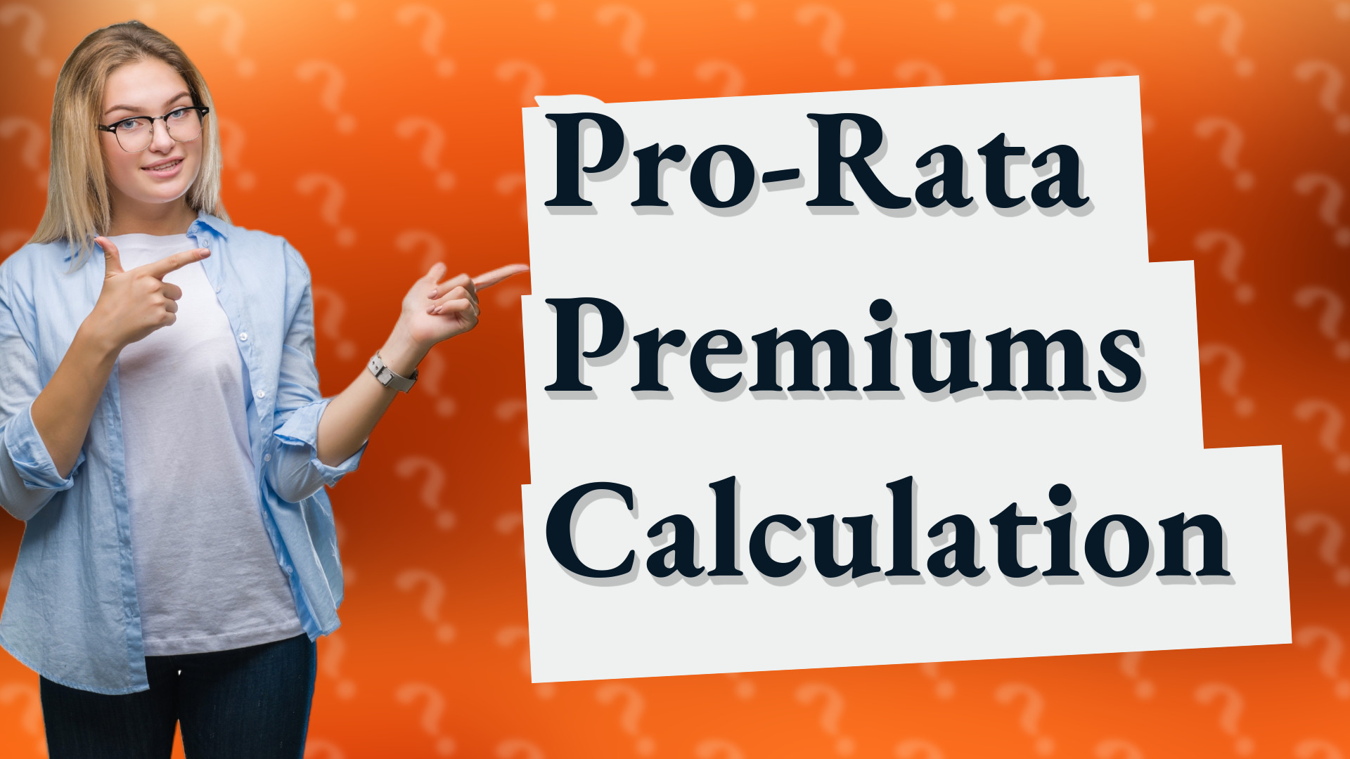 Pro-Rata Premiums Calculation