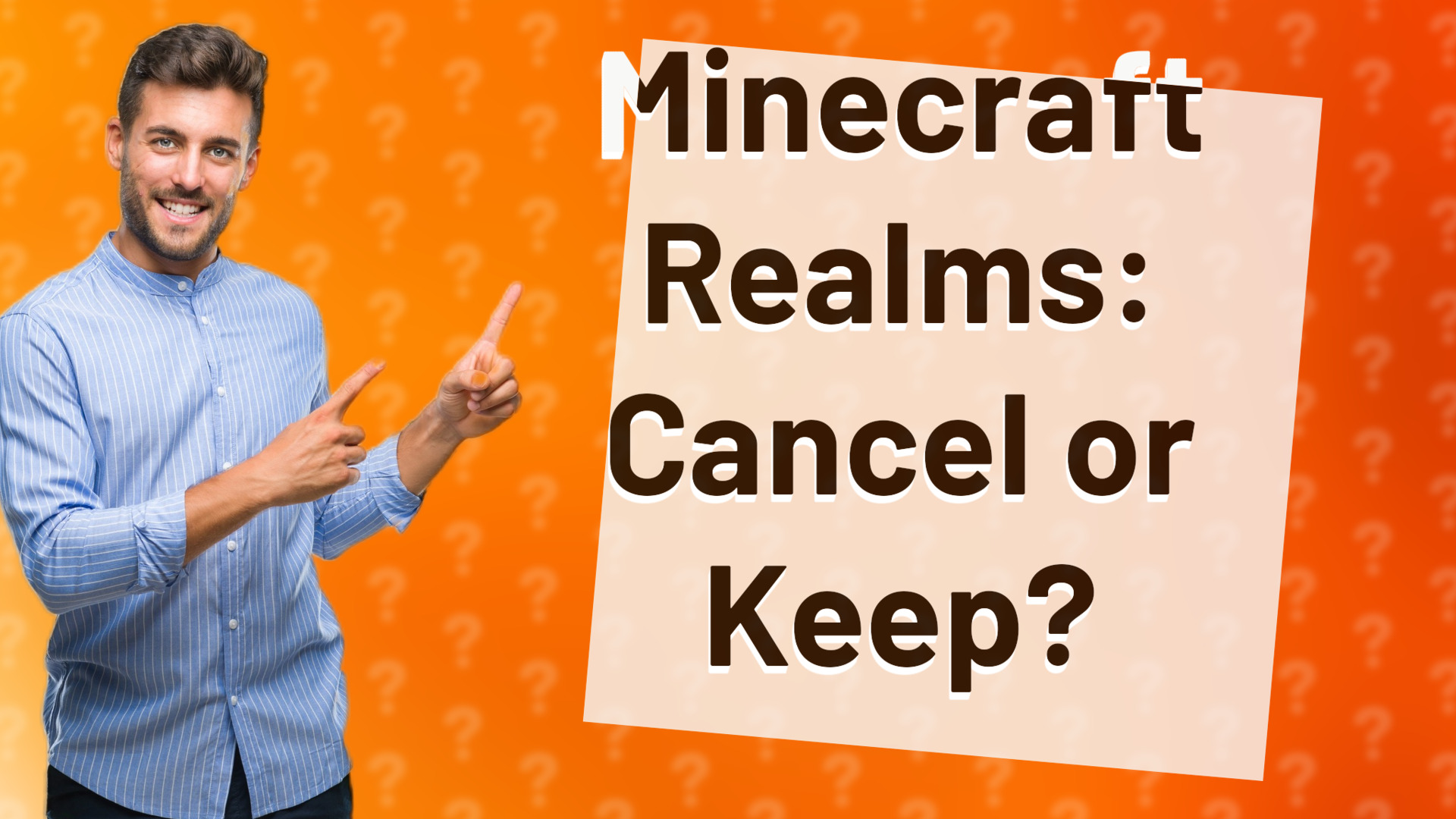 Minecraft Realms: Cancel or Keep?