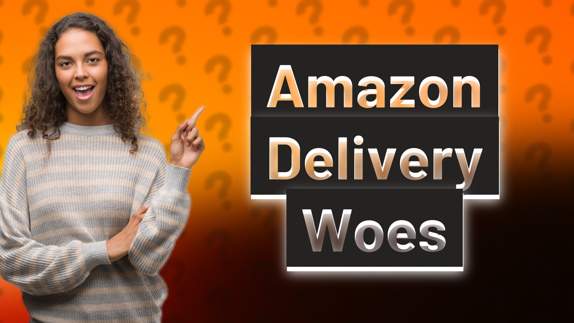 Amazon Delivery Woes