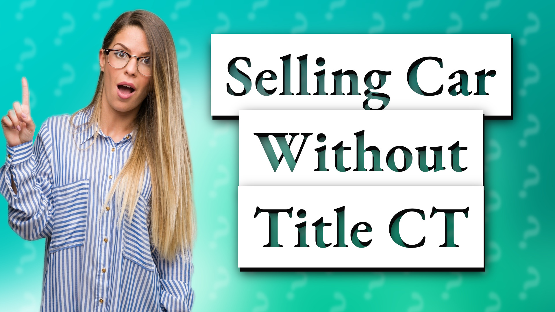 Selling Car Without Title CT