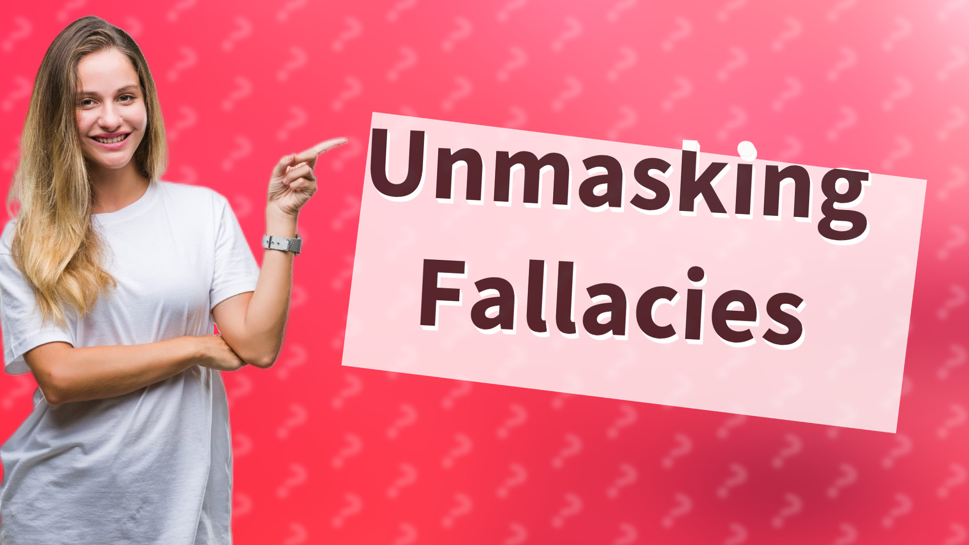 Unmasking Fallacies