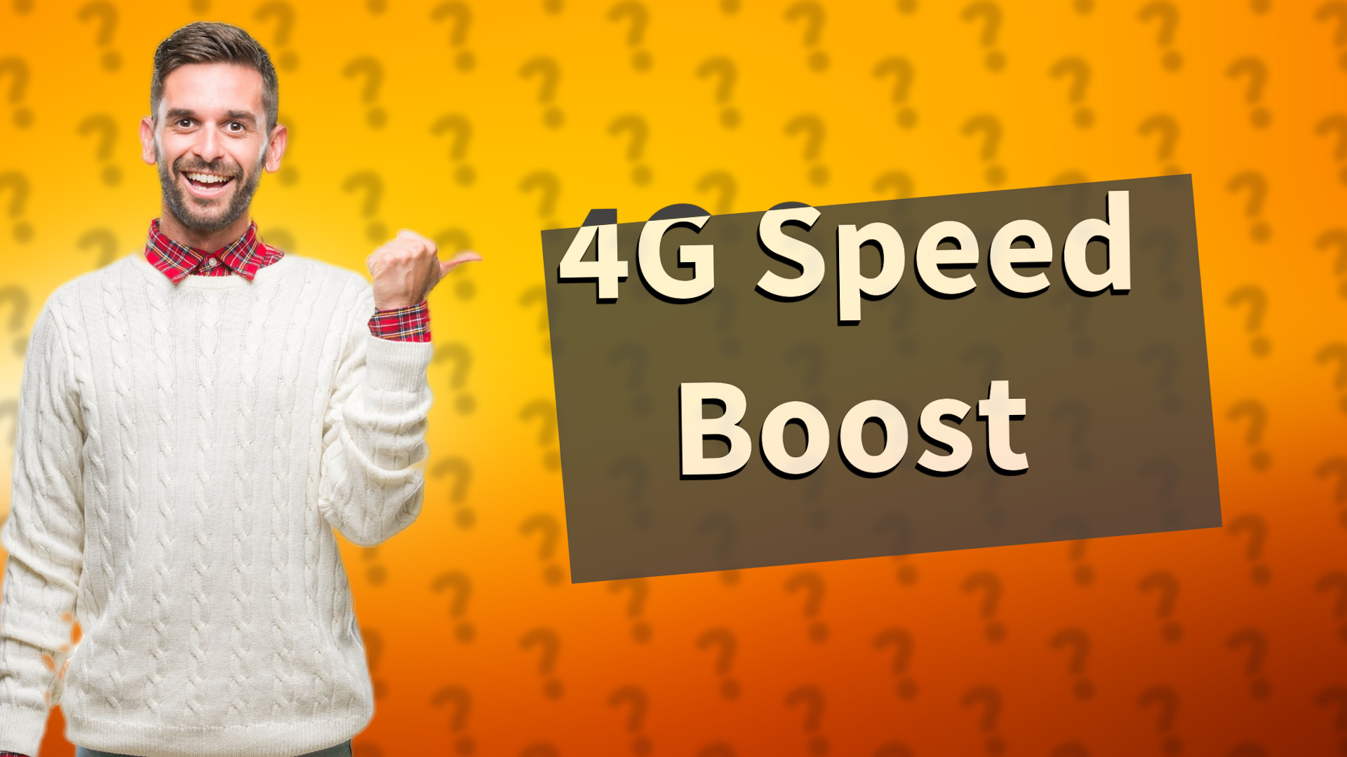 4G Speed Boost