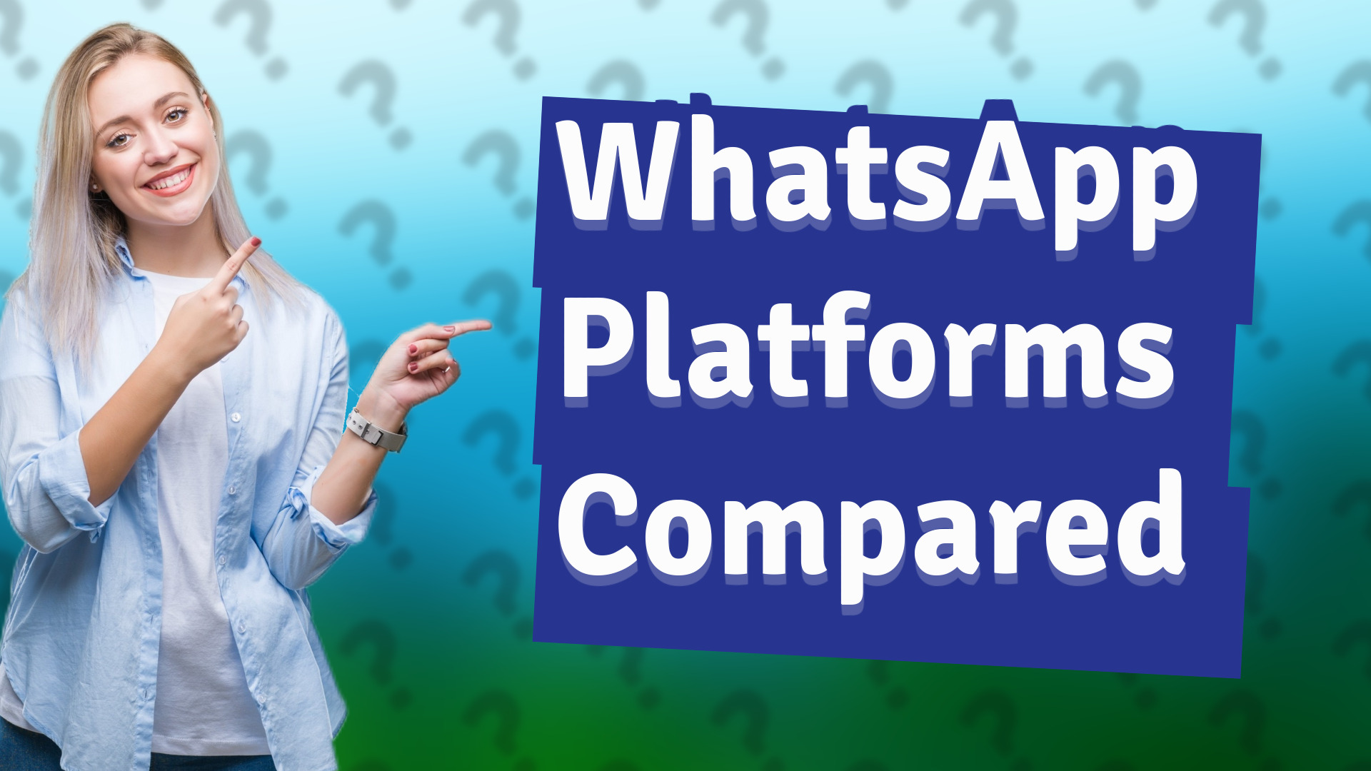 WhatsApp Platforms Compared