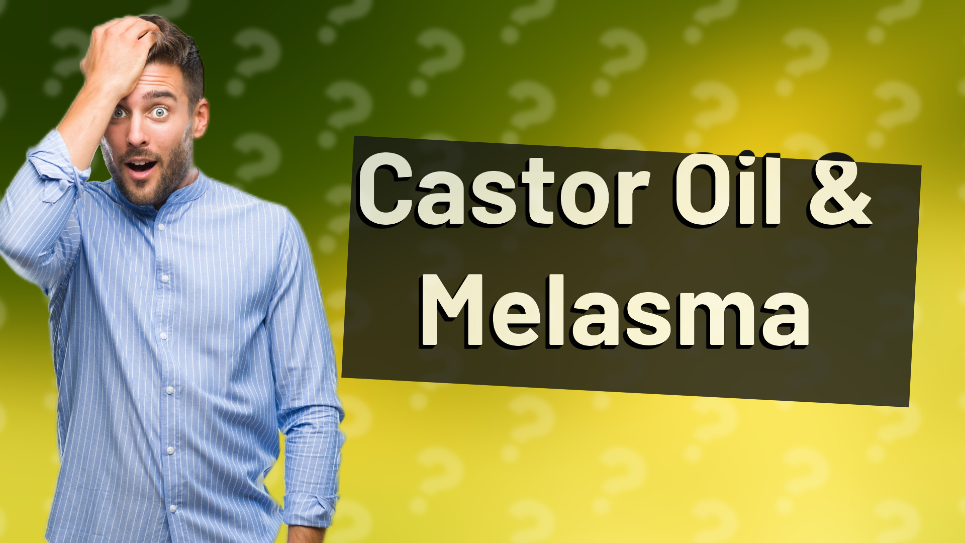 Castor Oil & Melasma