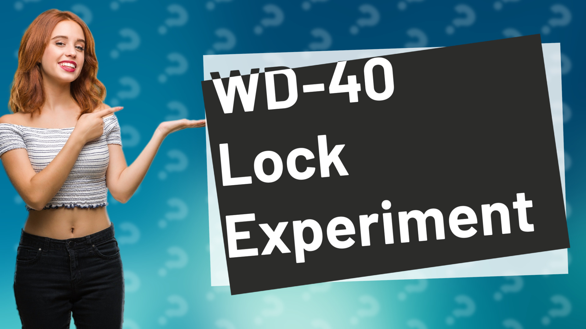 WD-40 Lock Experiment