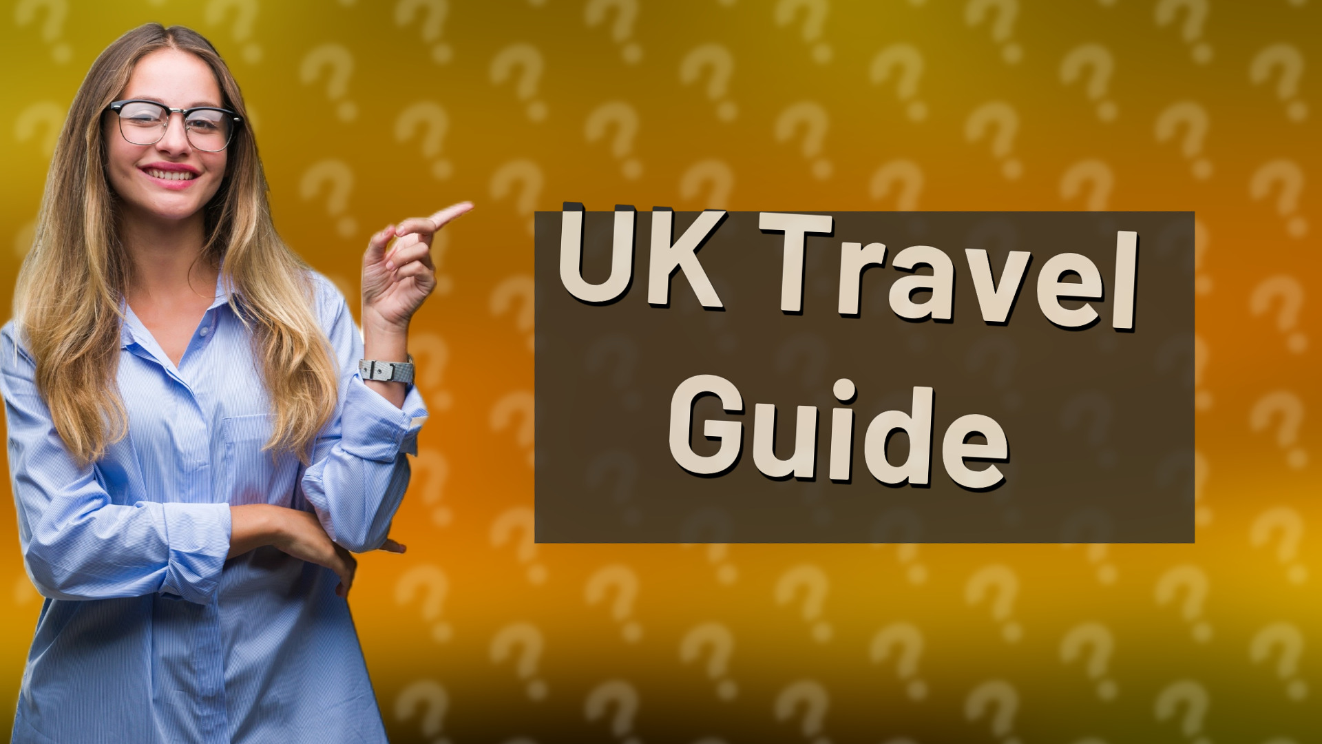 UK Travel Guide
