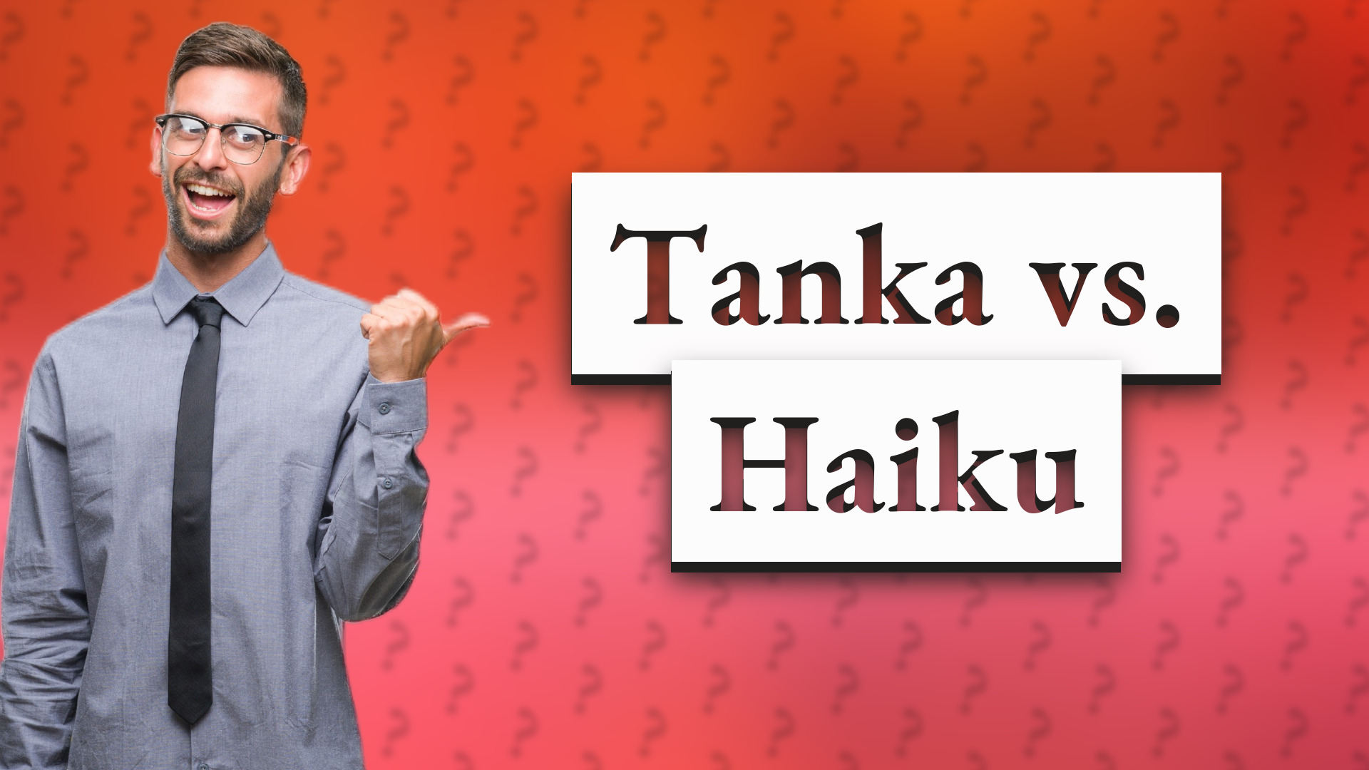 Tanka vs. Haiku