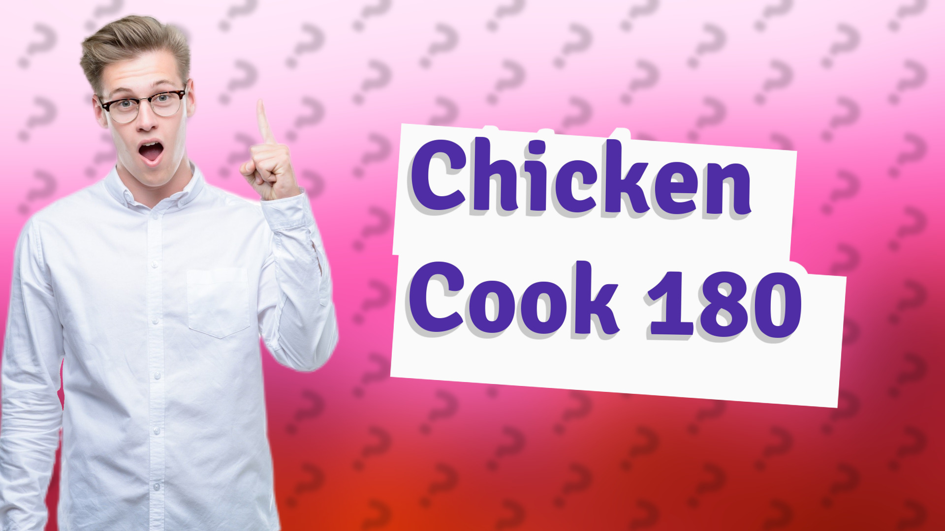 Chicken Cook 180