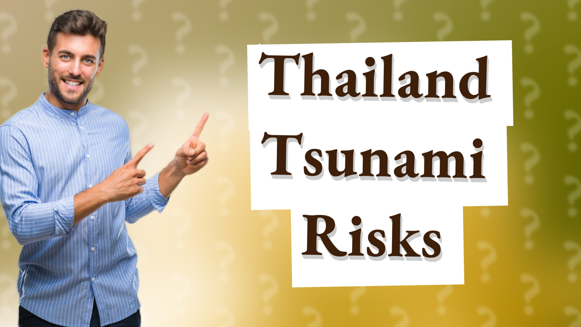 Thailand Tsunami Risks