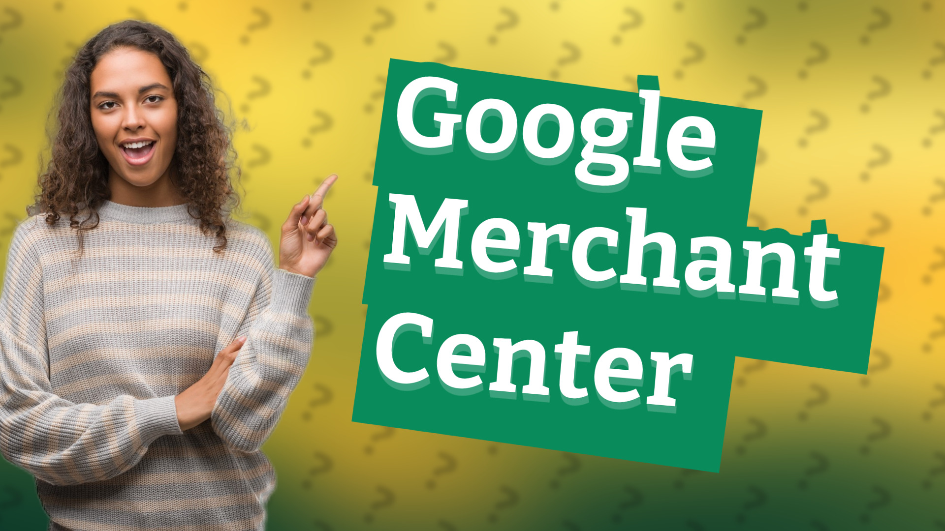 Google Merchant Center