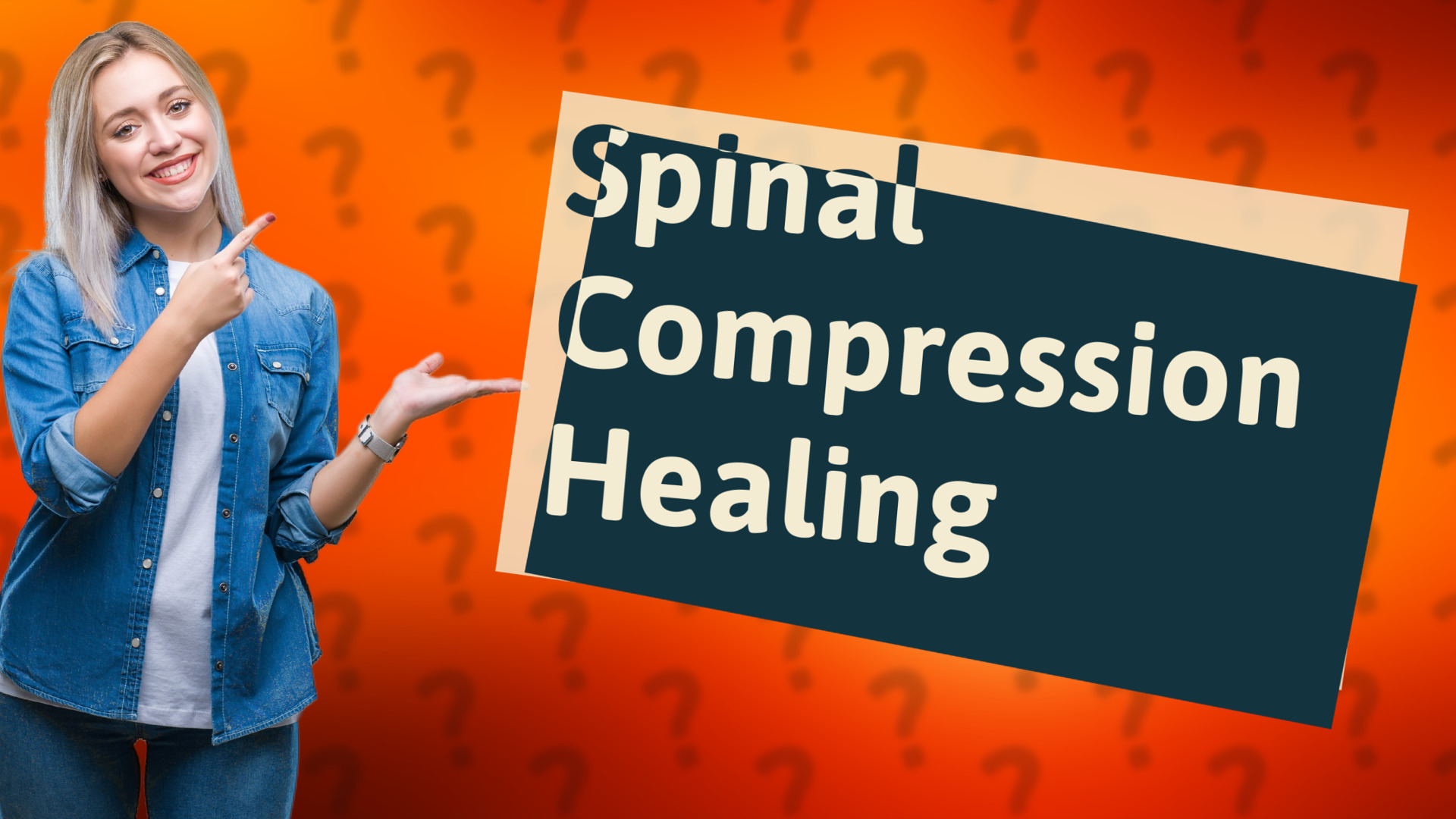 Spinal Compression Healing