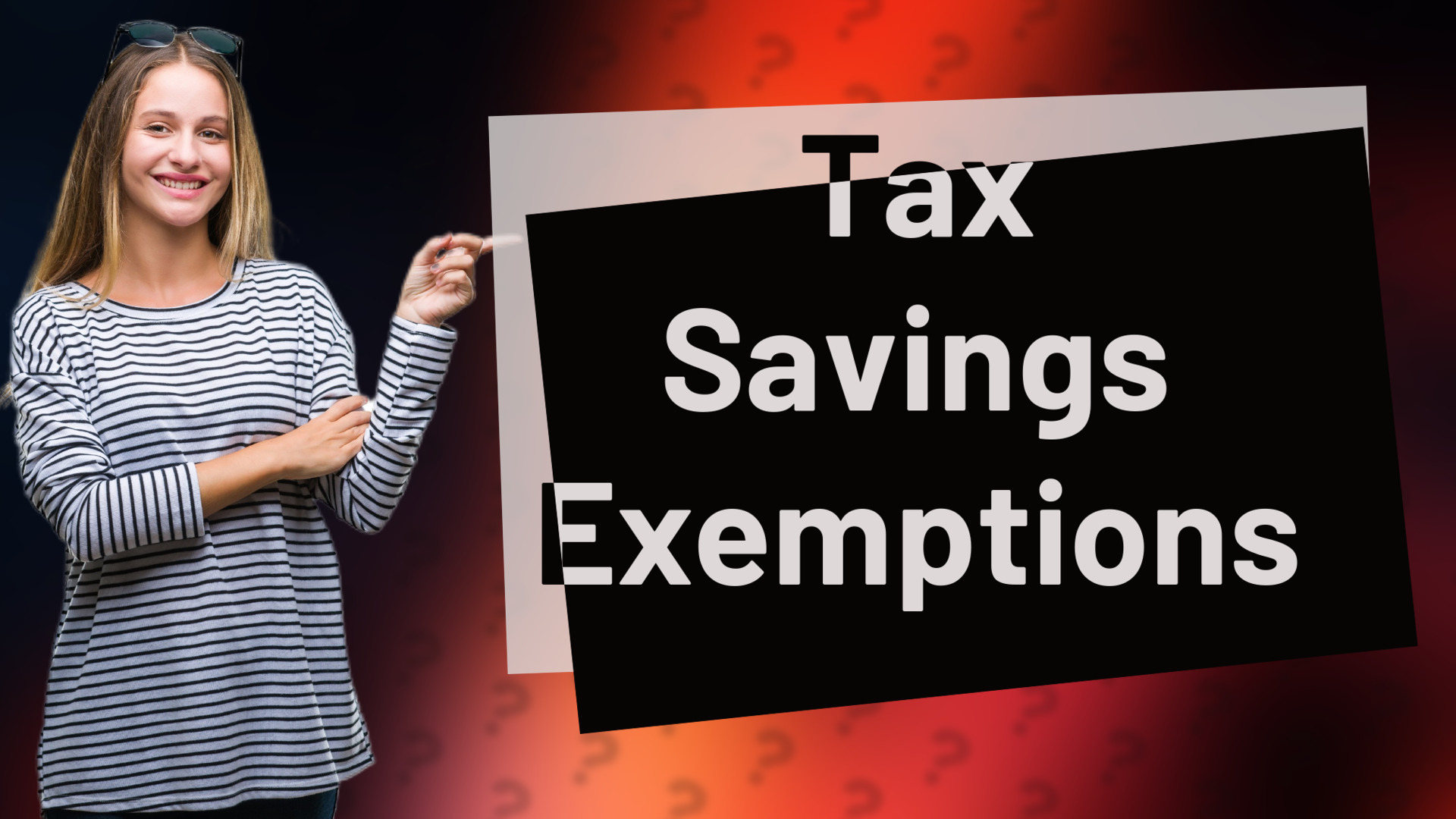 Tax Savings Exemptions