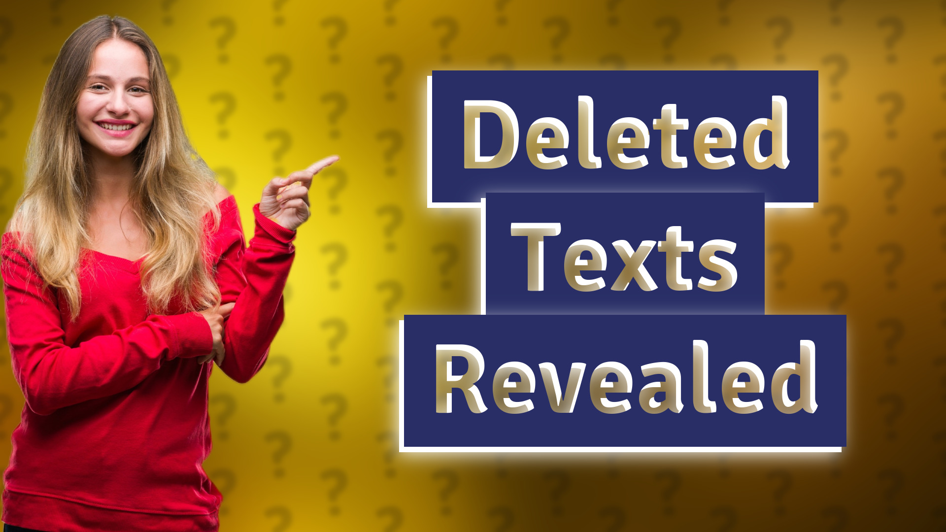 Deleted Texts Revealed