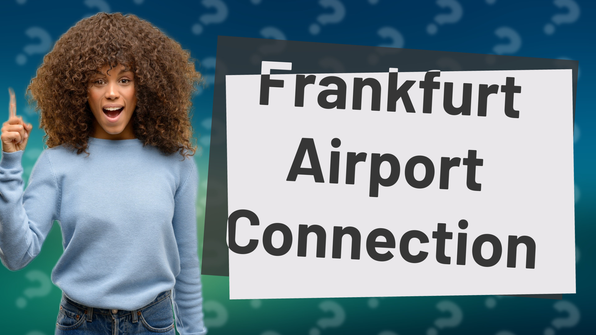 Frankfurt Airport Connection