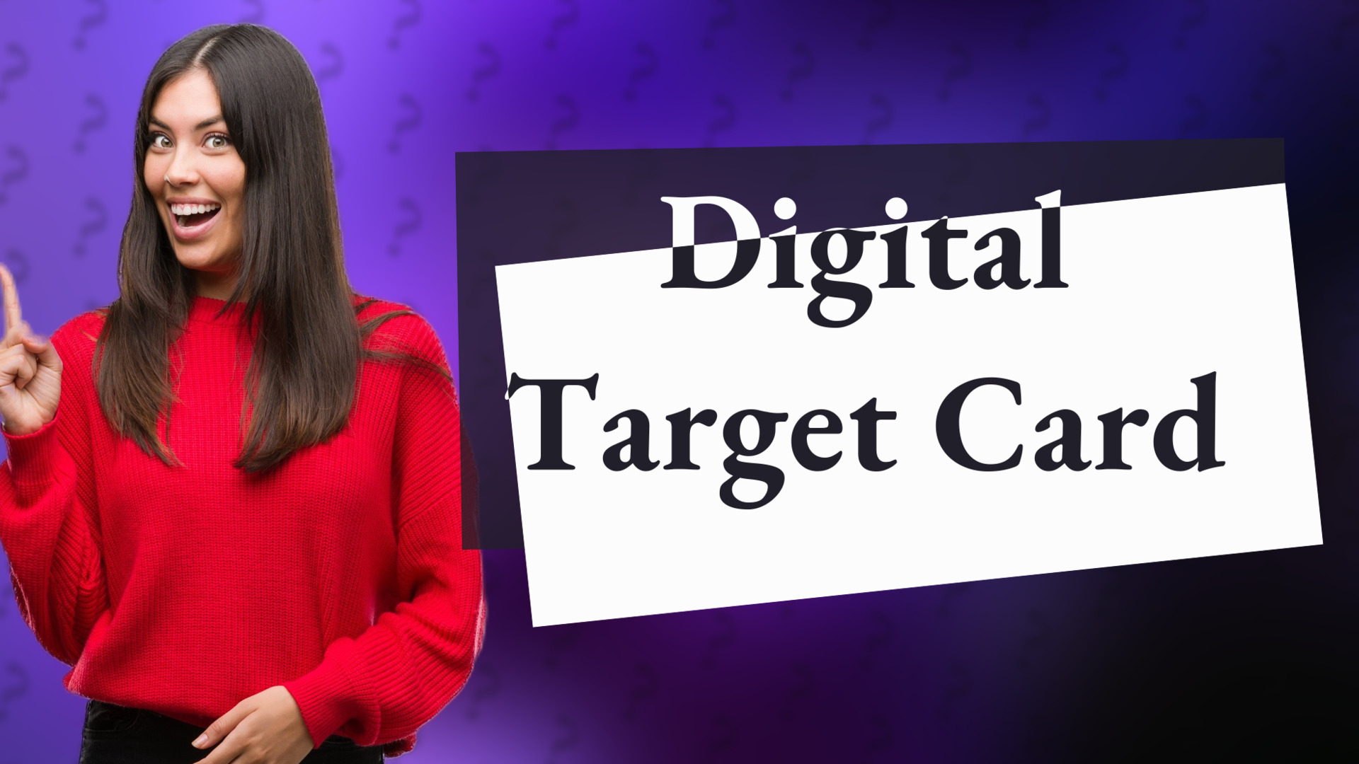 Digital Target Card