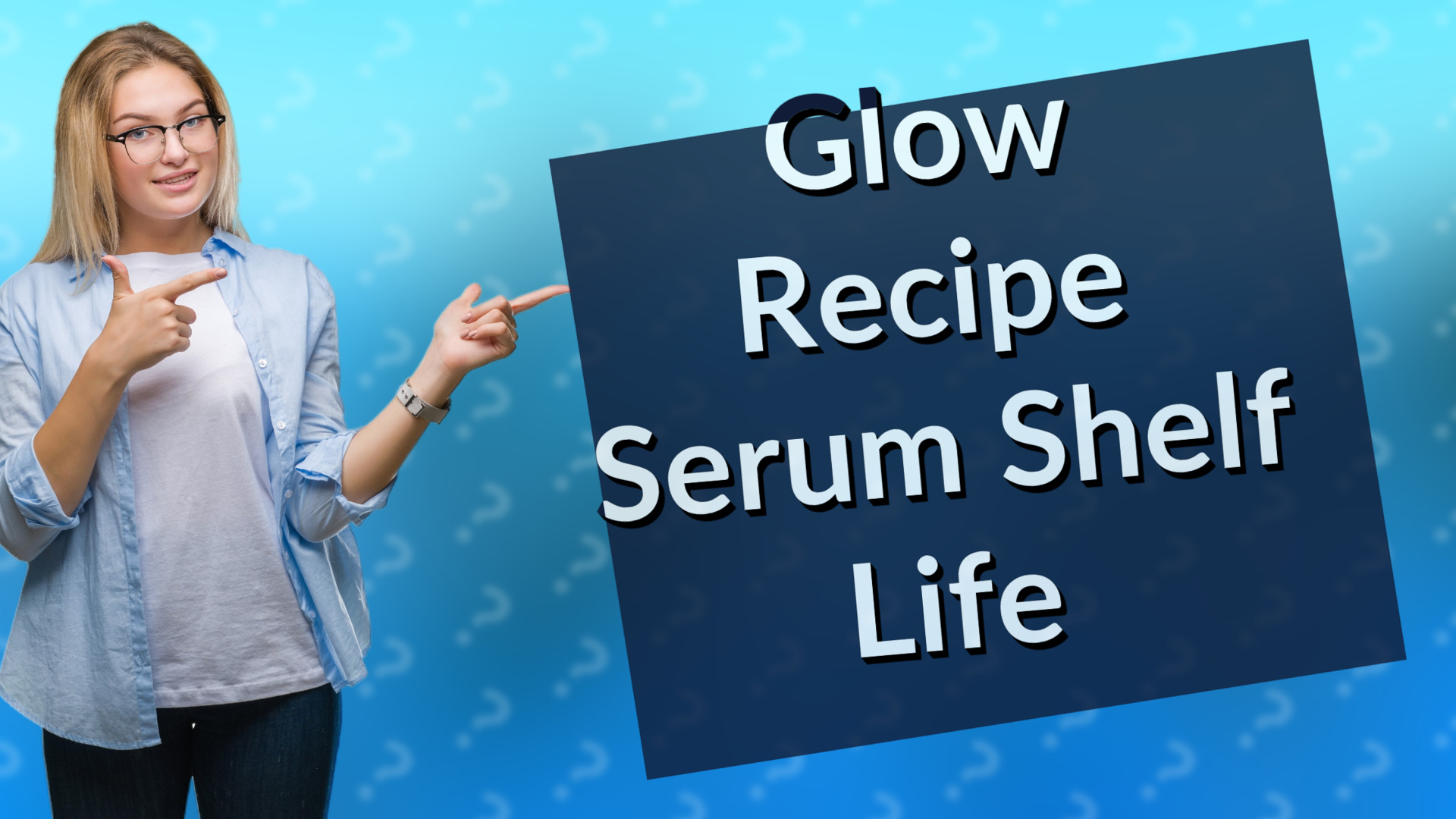 Glow Recipe Serum Shelf Life