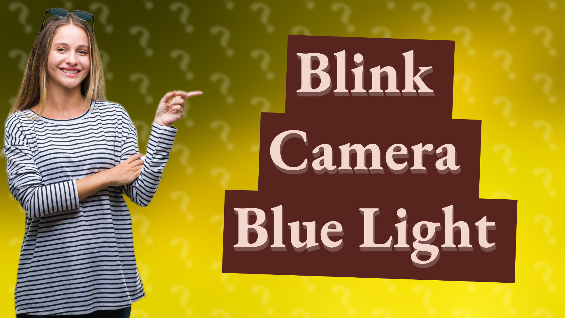 Blink Camera Blue Light