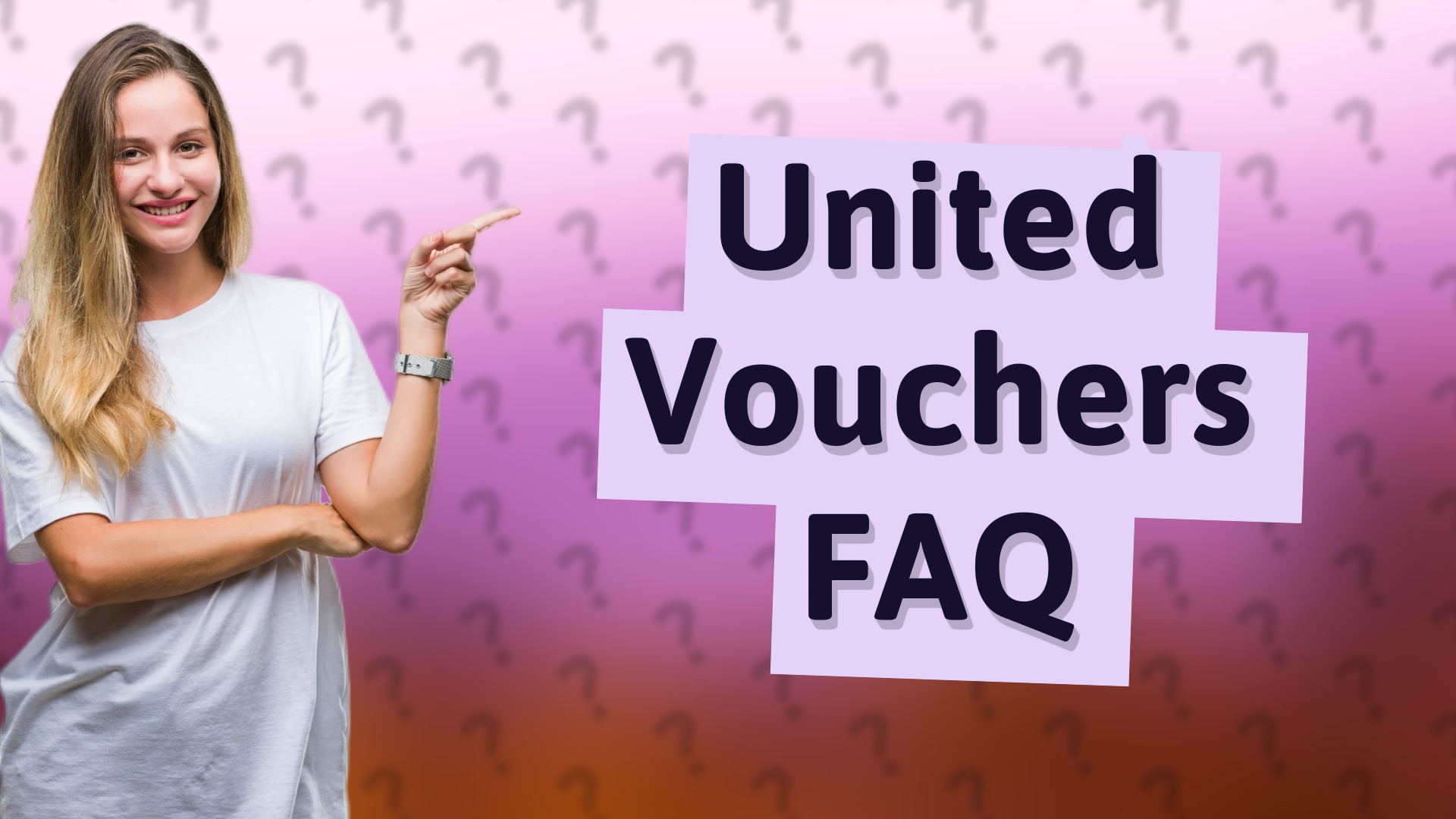 United Vouchers FAQ