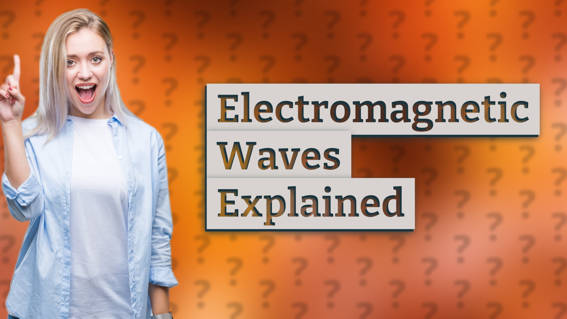 Electromagnetic Waves Explained