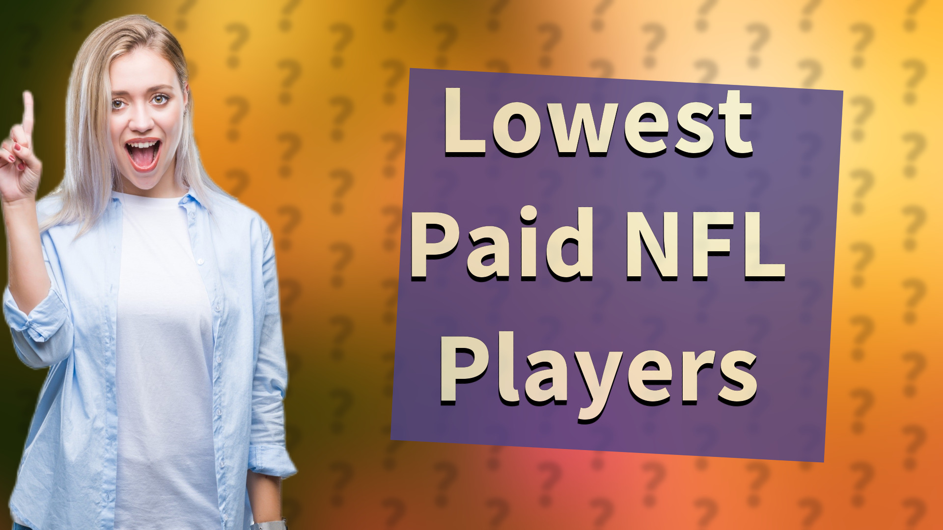 Lowest Paid NFL Players