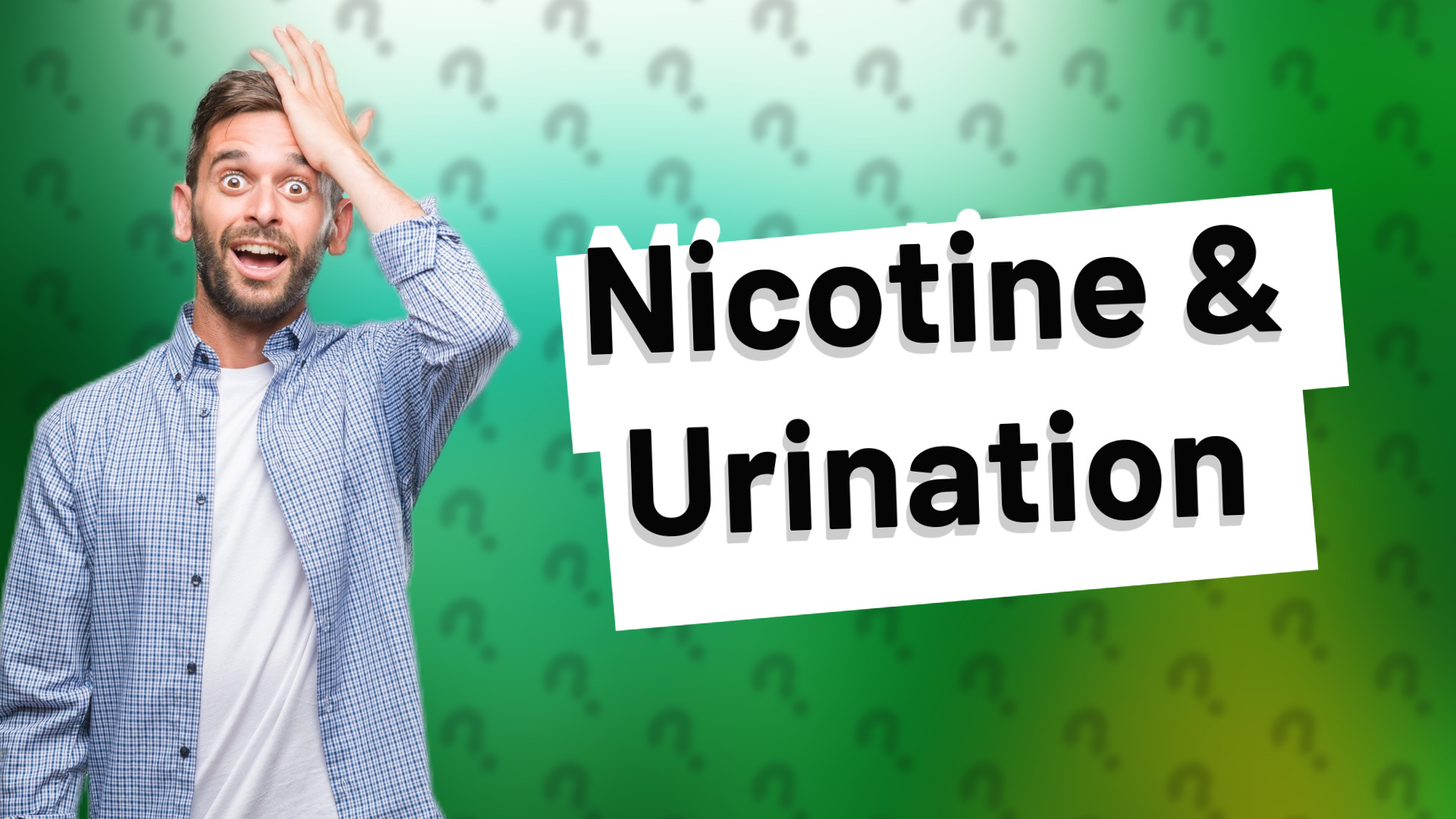 Nicotine & Urination