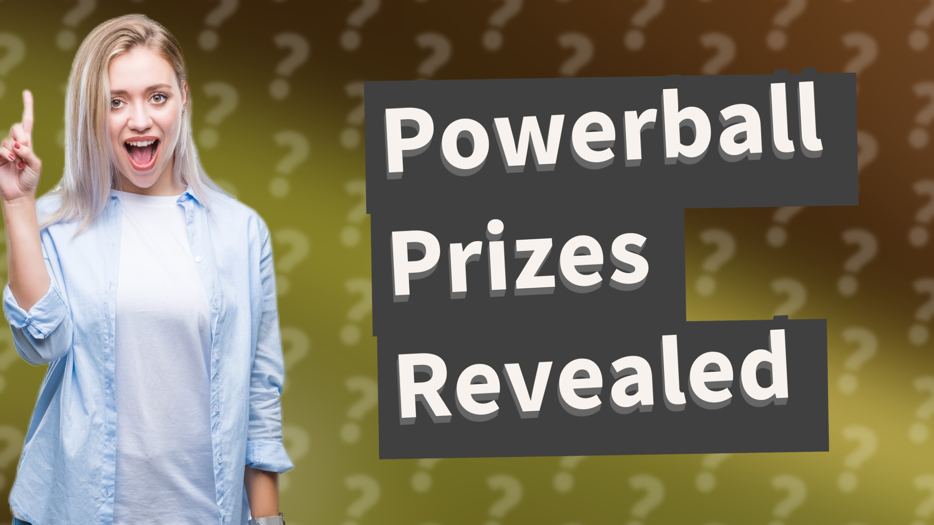 Powerball Prizes Revealed