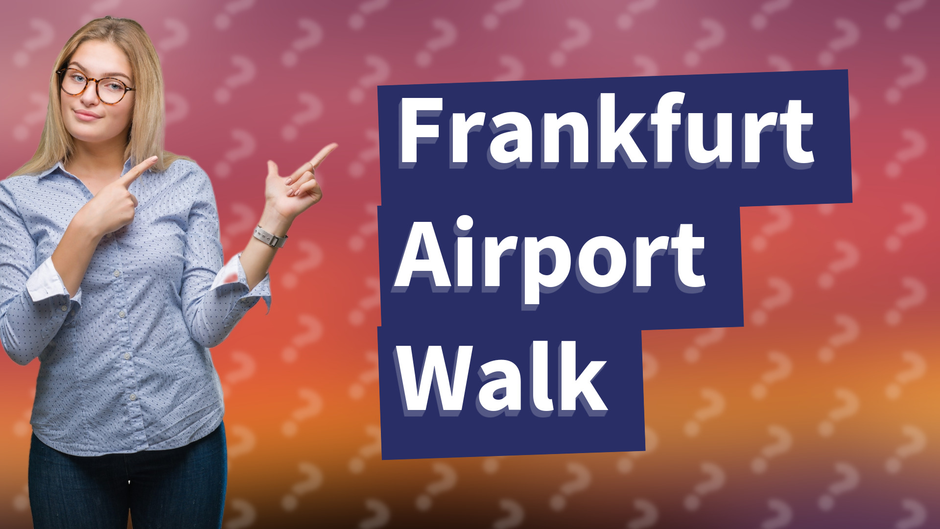 Frankfurt Airport Walk