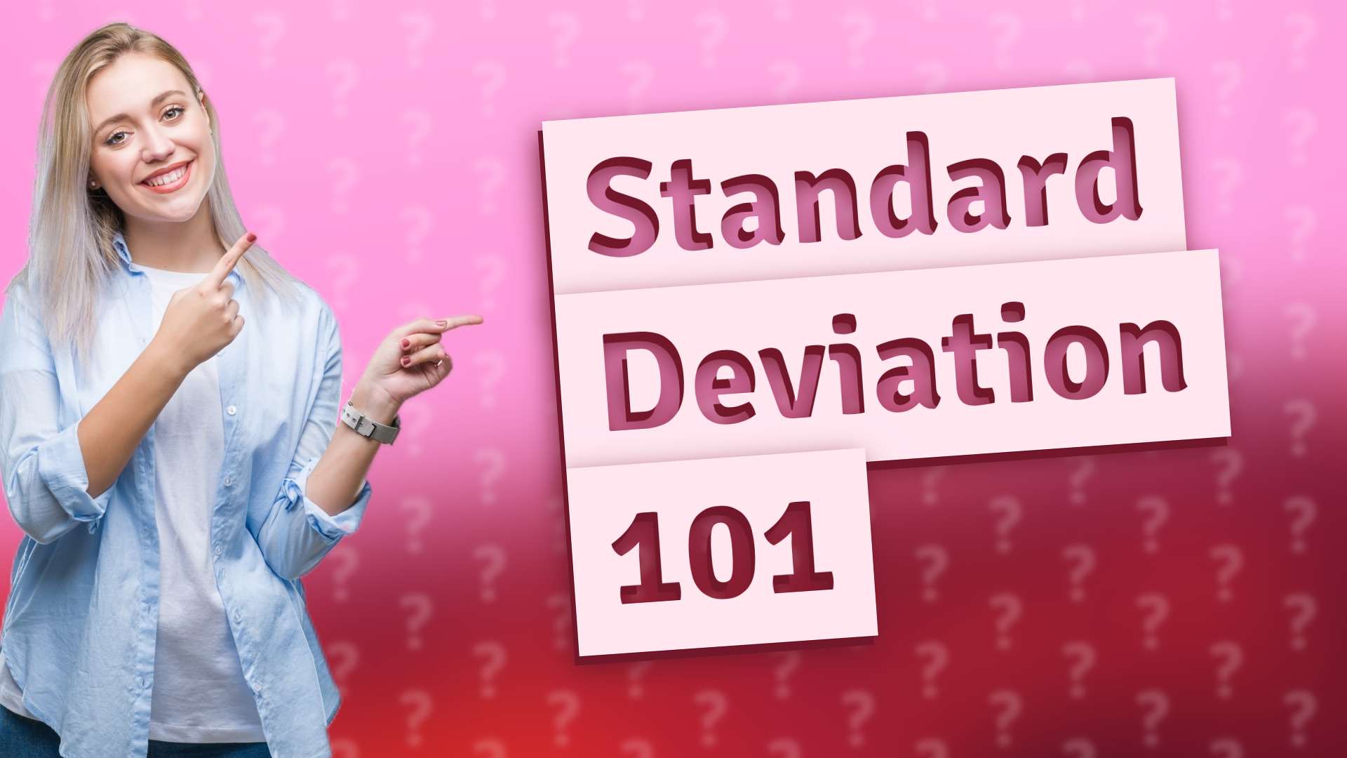 Standard Deviation 101