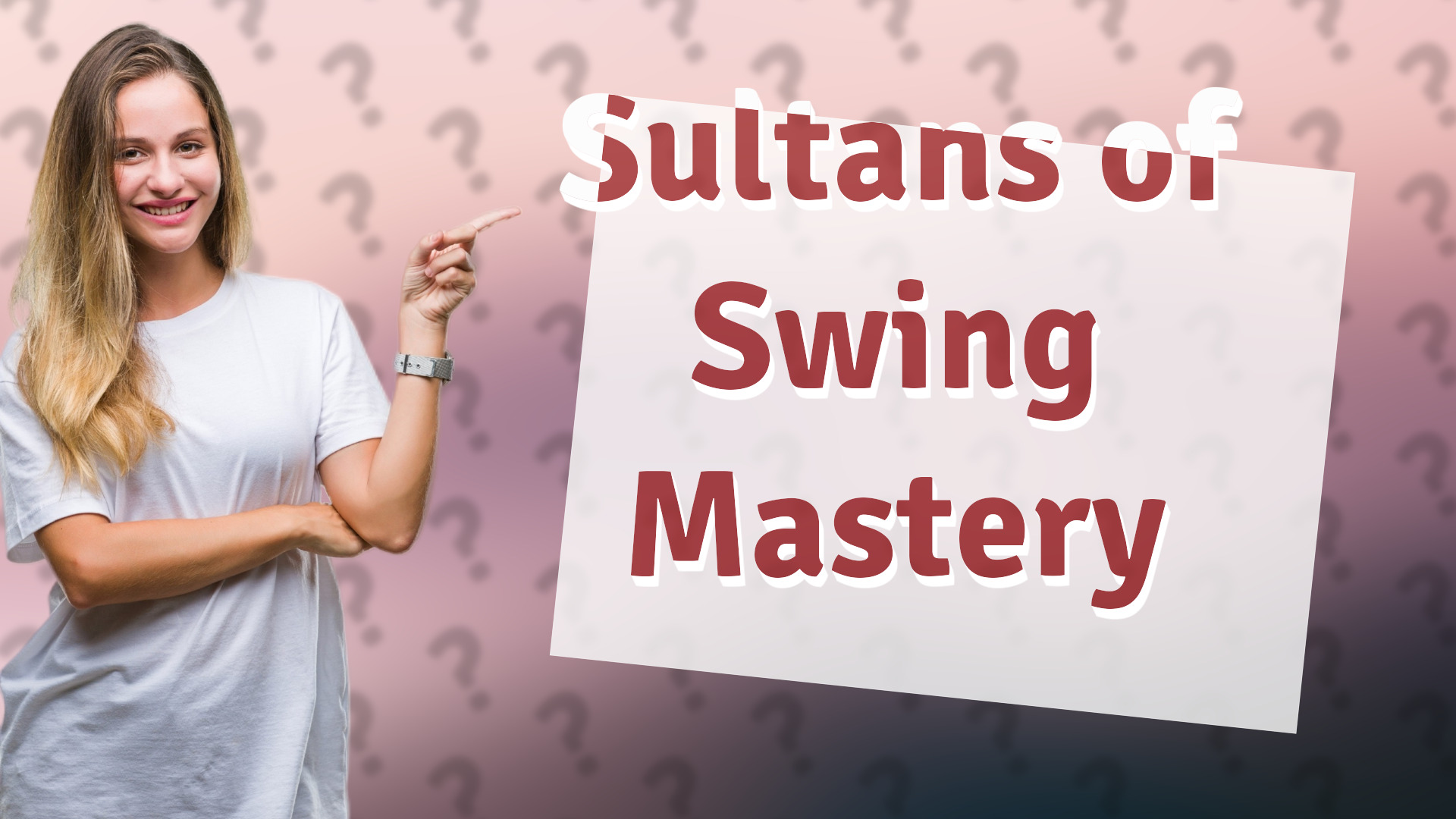 Sultans of Swing Mastery