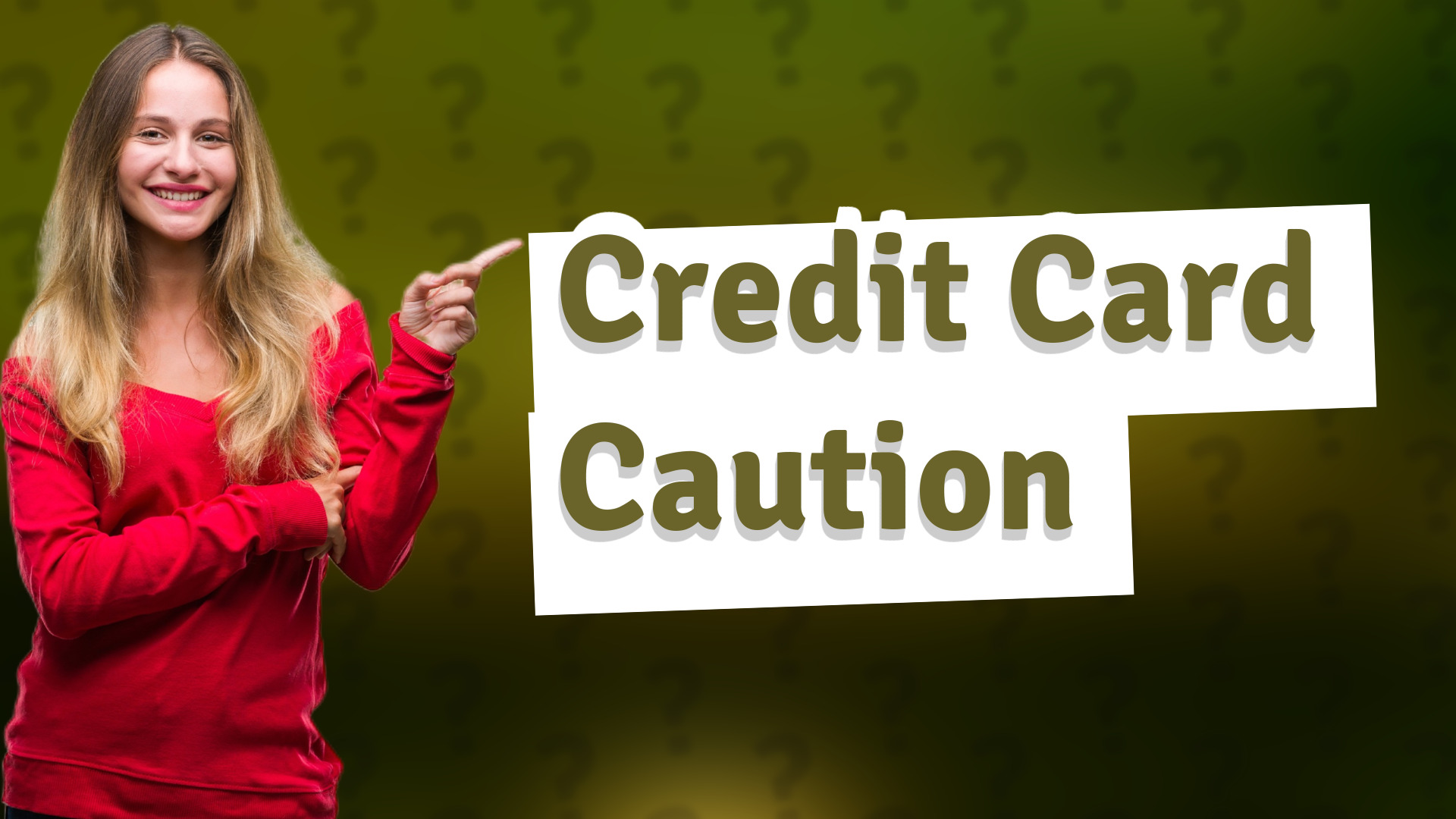 Credit Card Caution