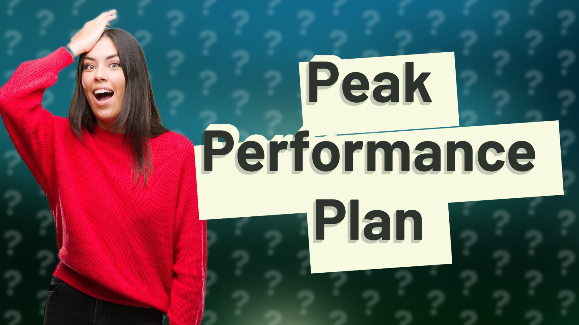 Peak Performance Plan