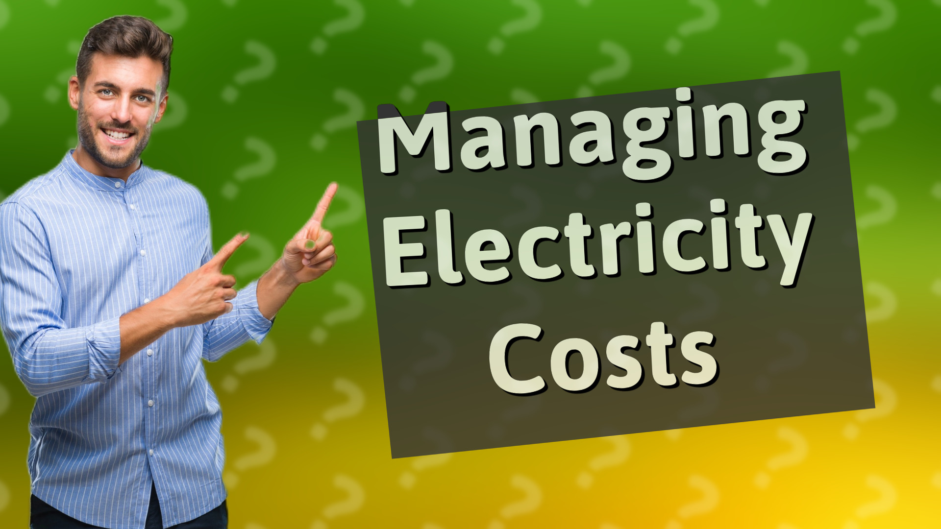 Managing Electricity Costs