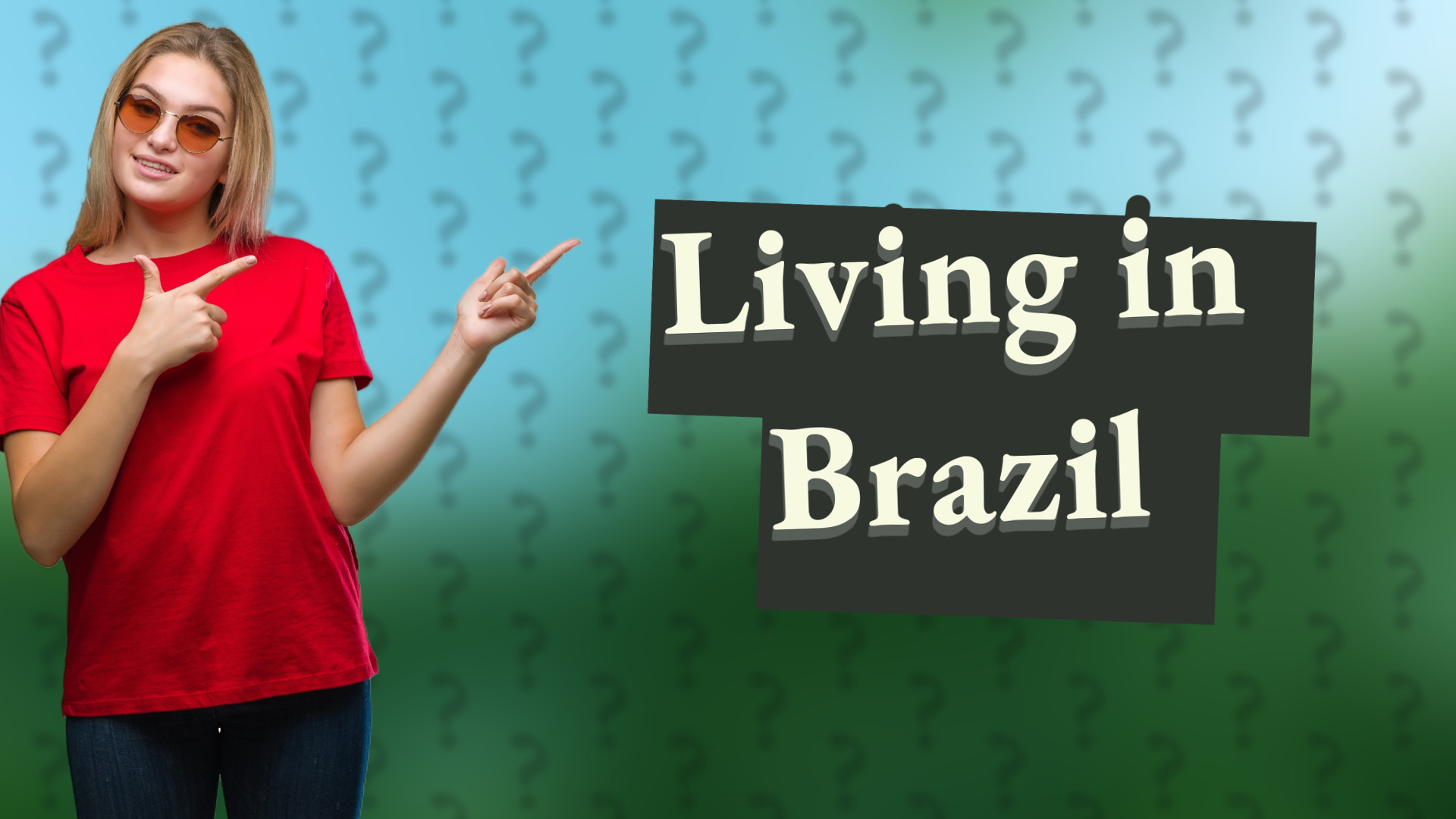 Living in Brazil