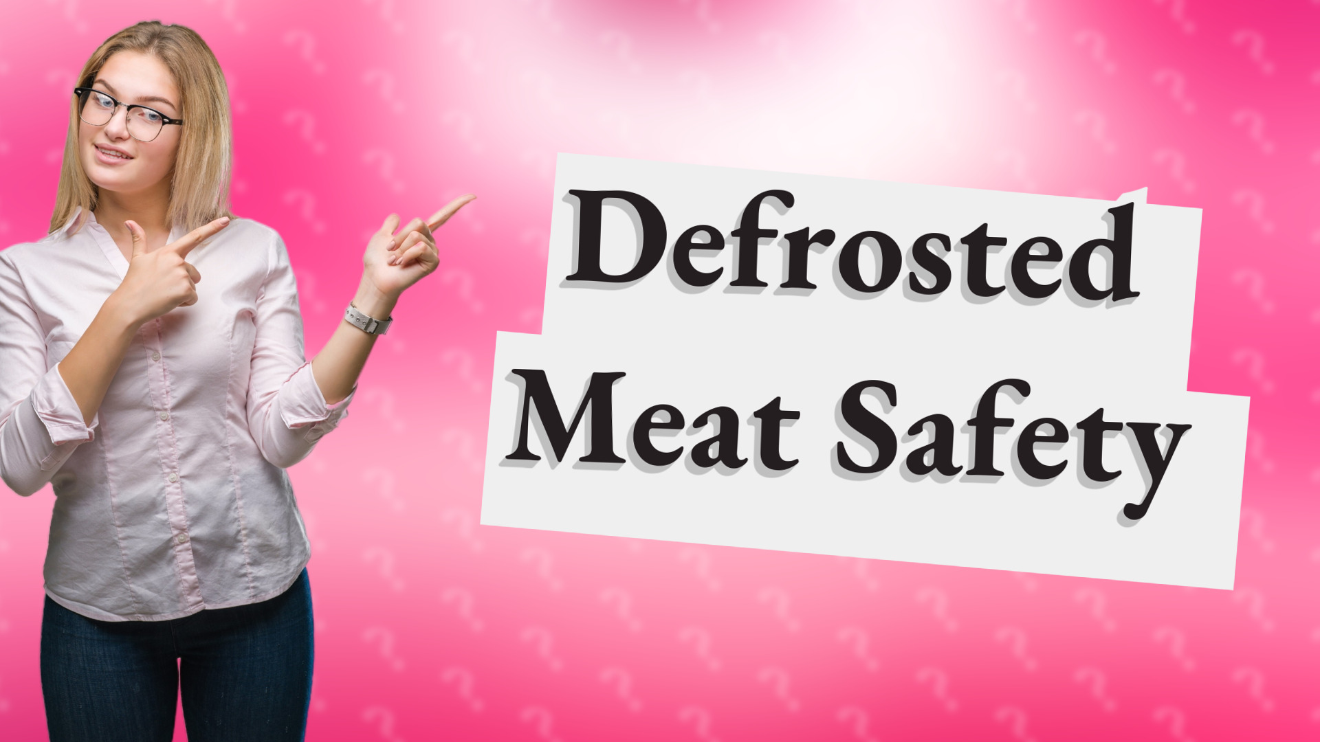 Defrosted Meat Safety