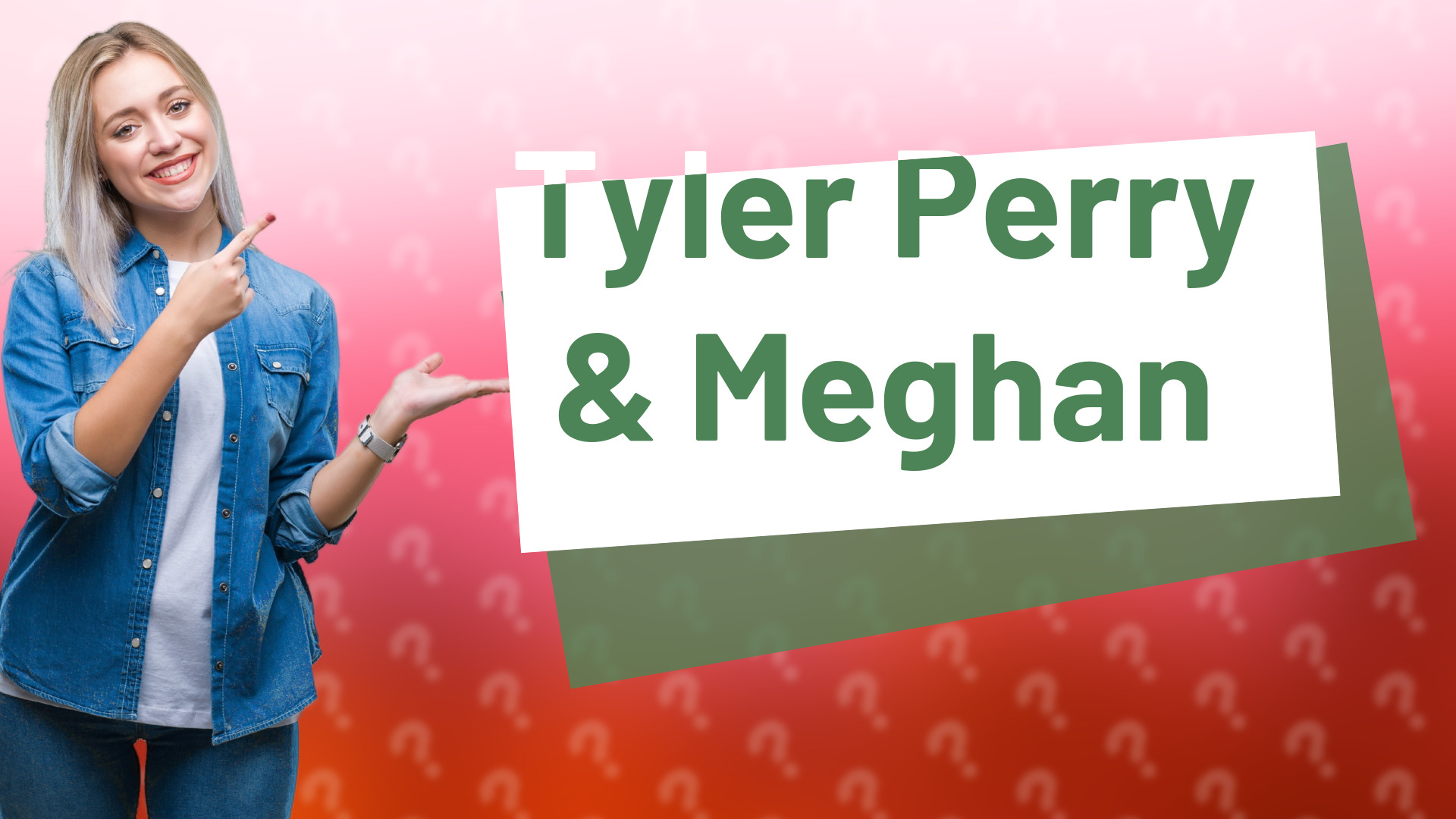 Tyler Perry & Meghan