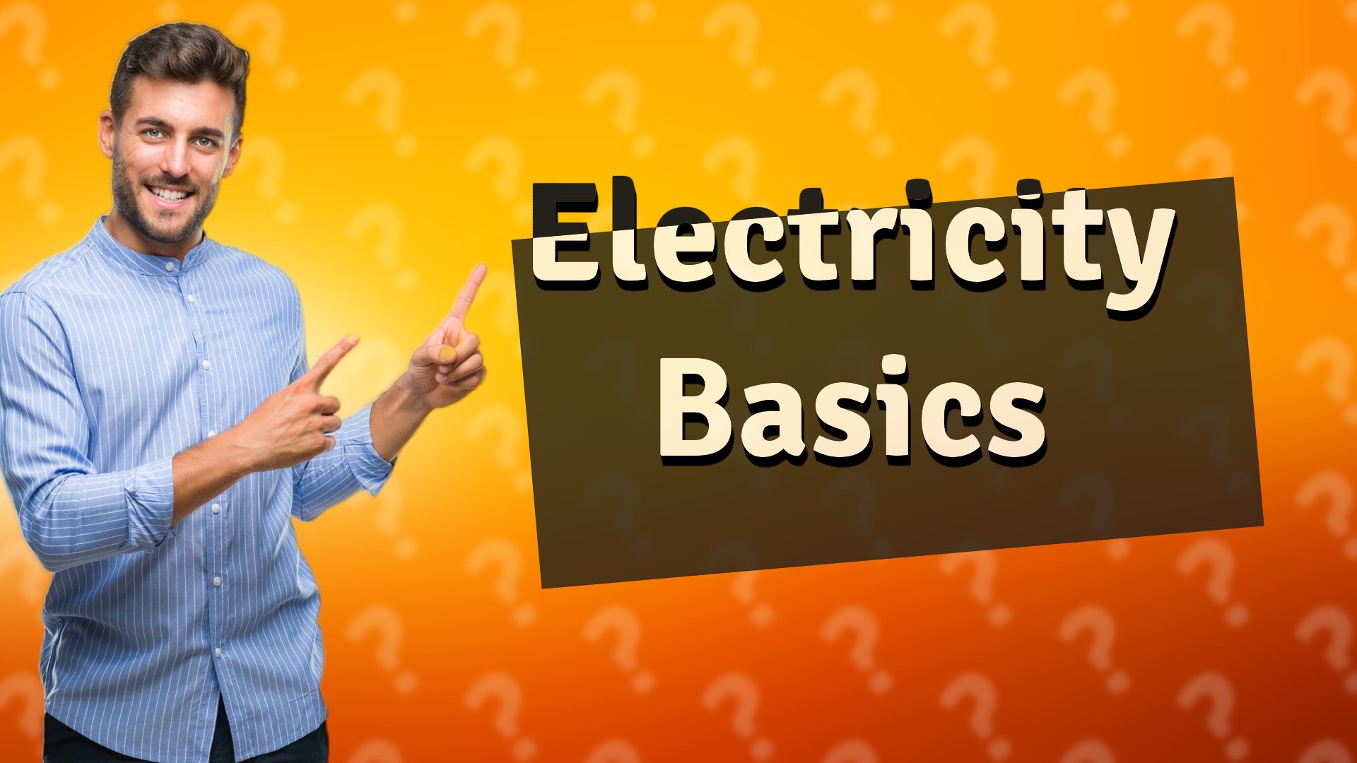 Electricity Basics