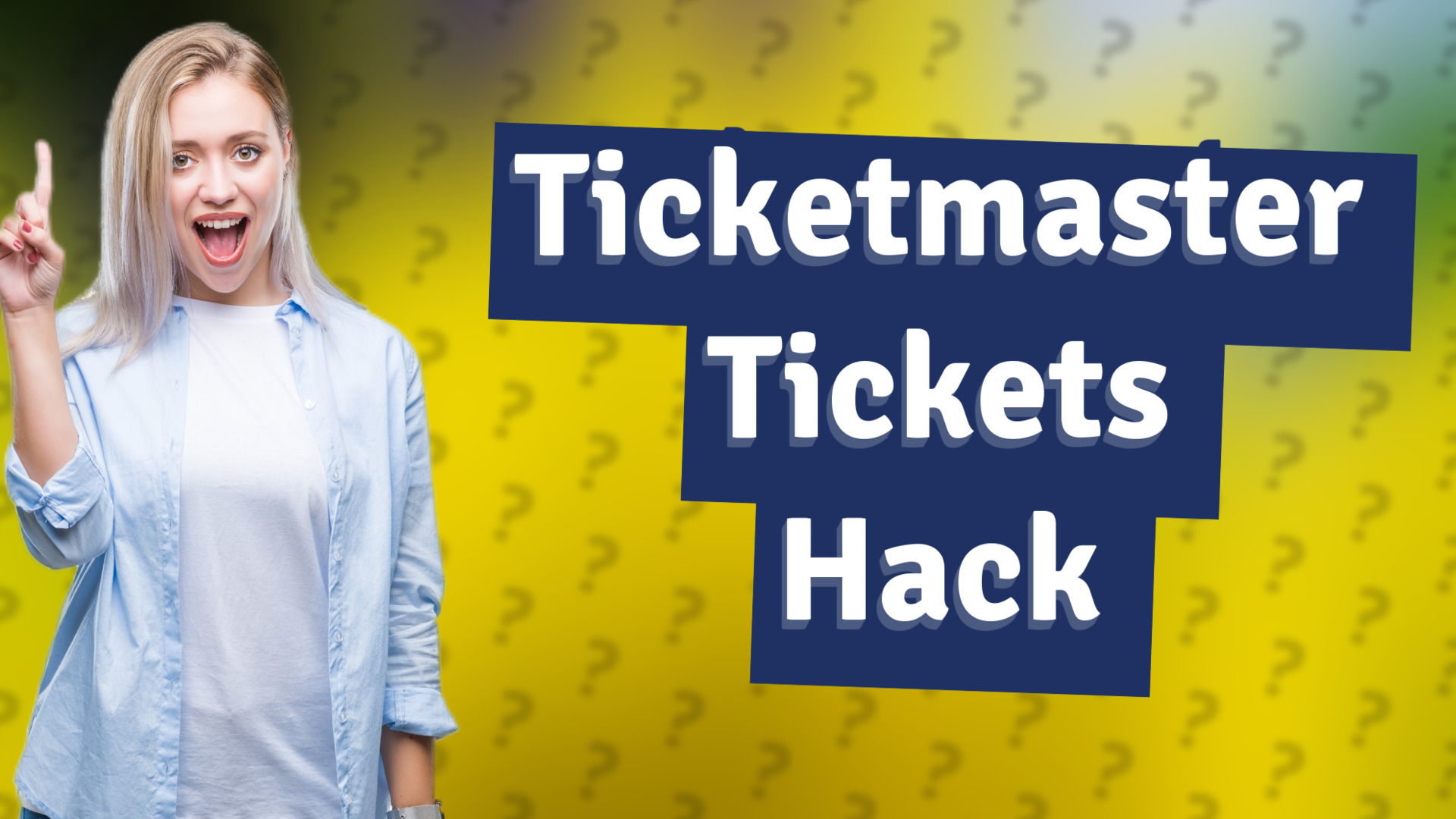 Ticketmaster Tickets Hack