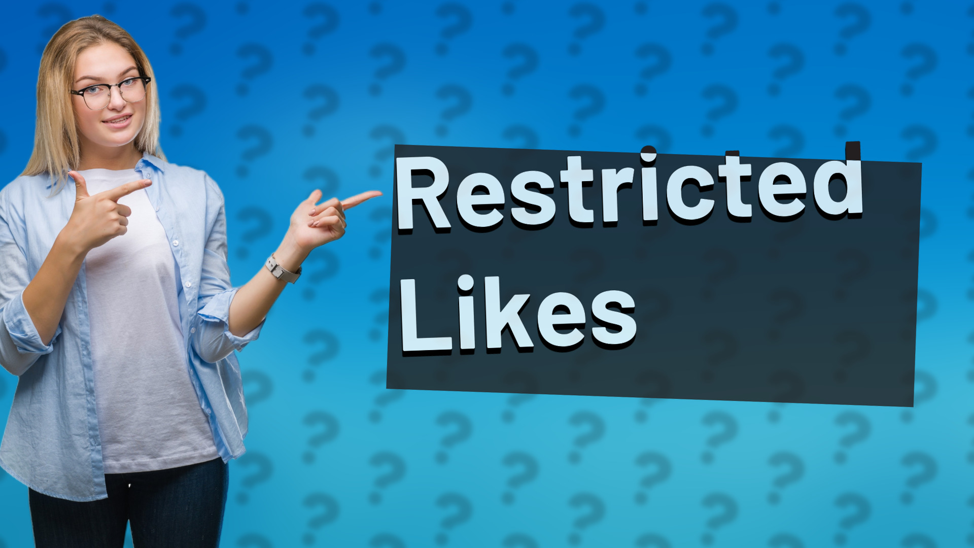 Restricted Likes