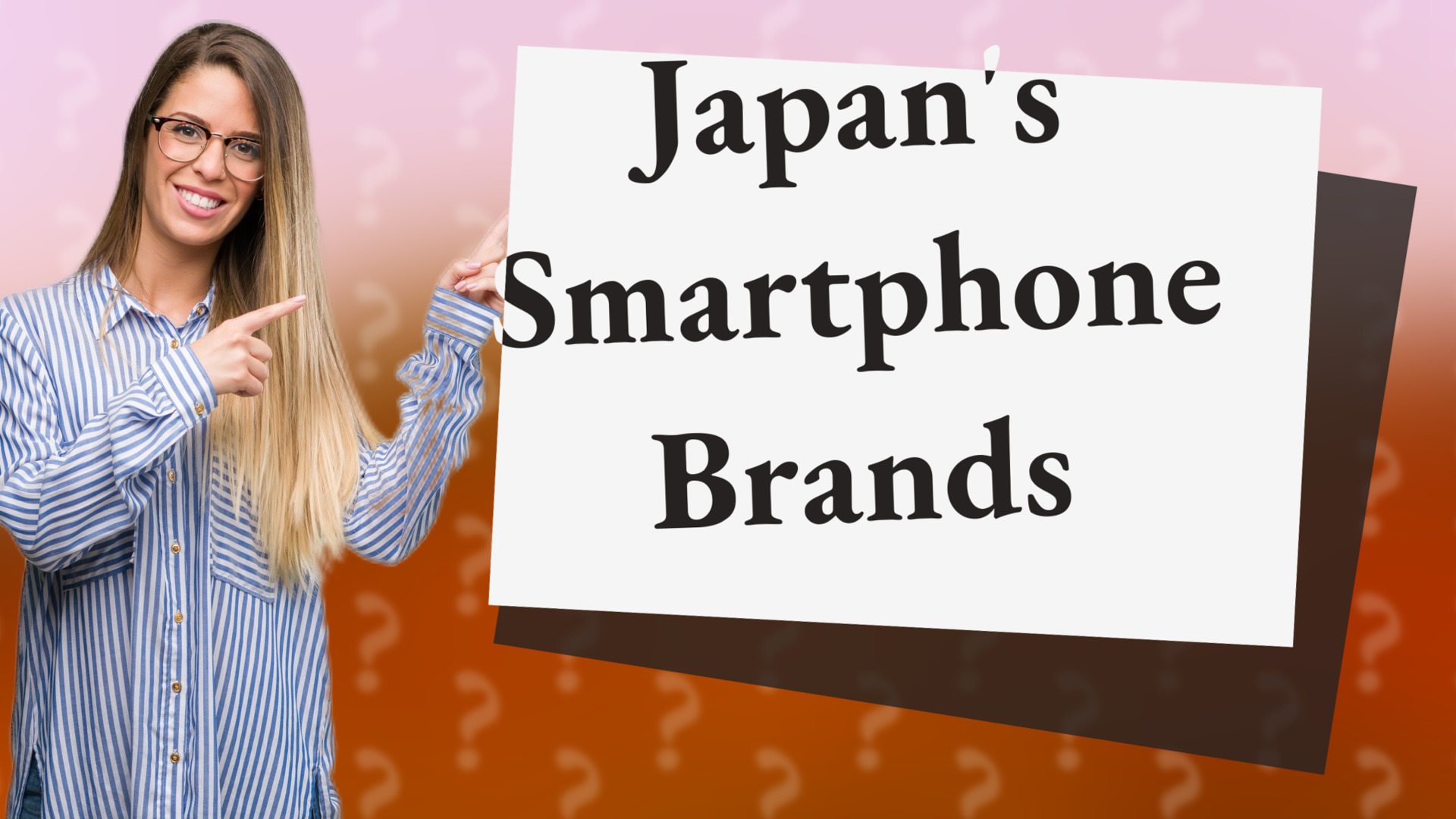 Japan's Smartphone Brands
