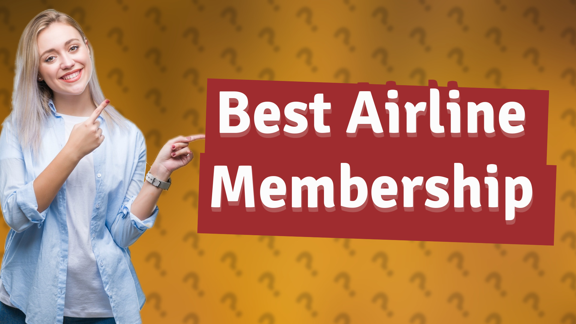 Best Airline Membership
