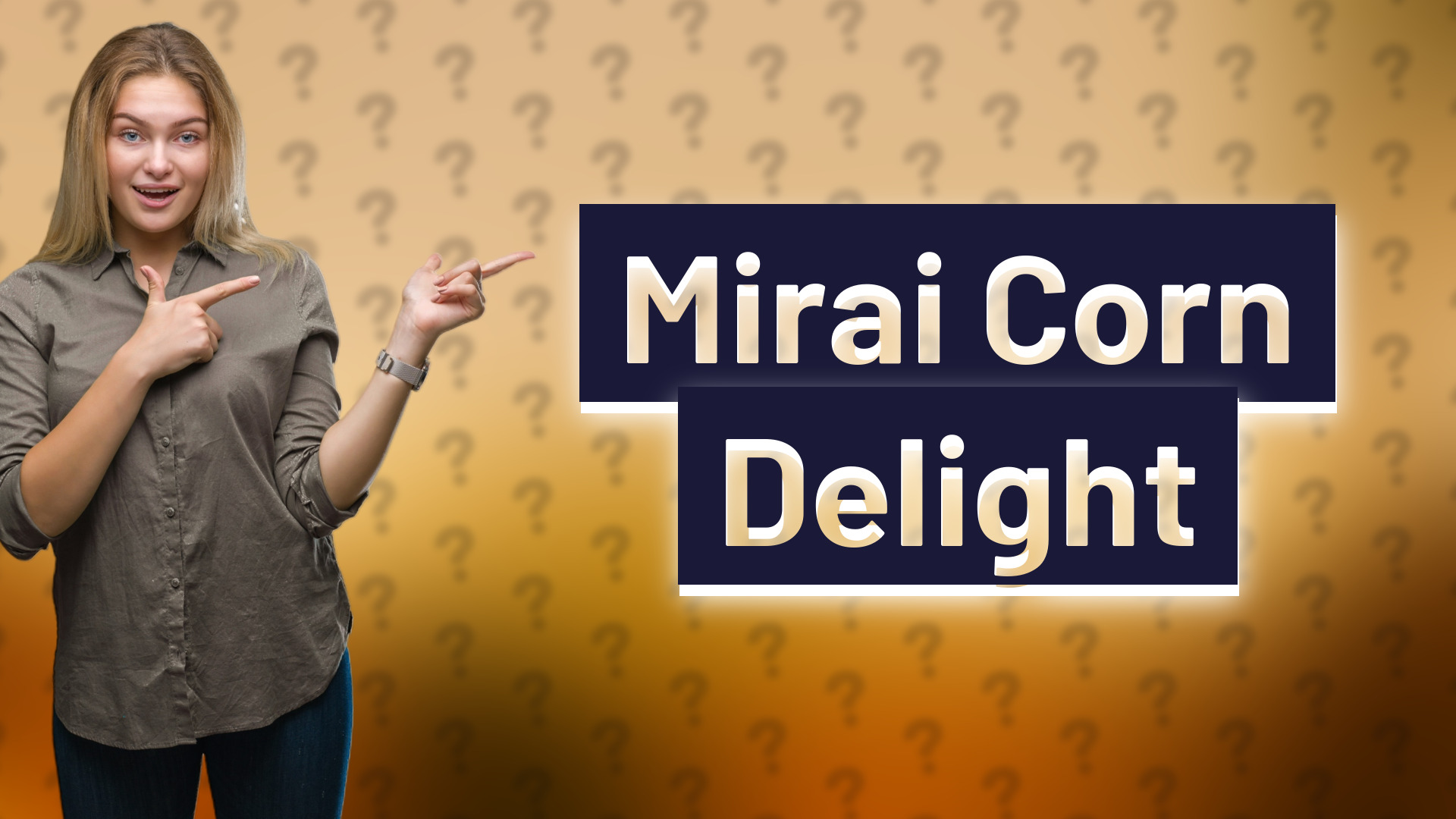 Mirai Corn Delight