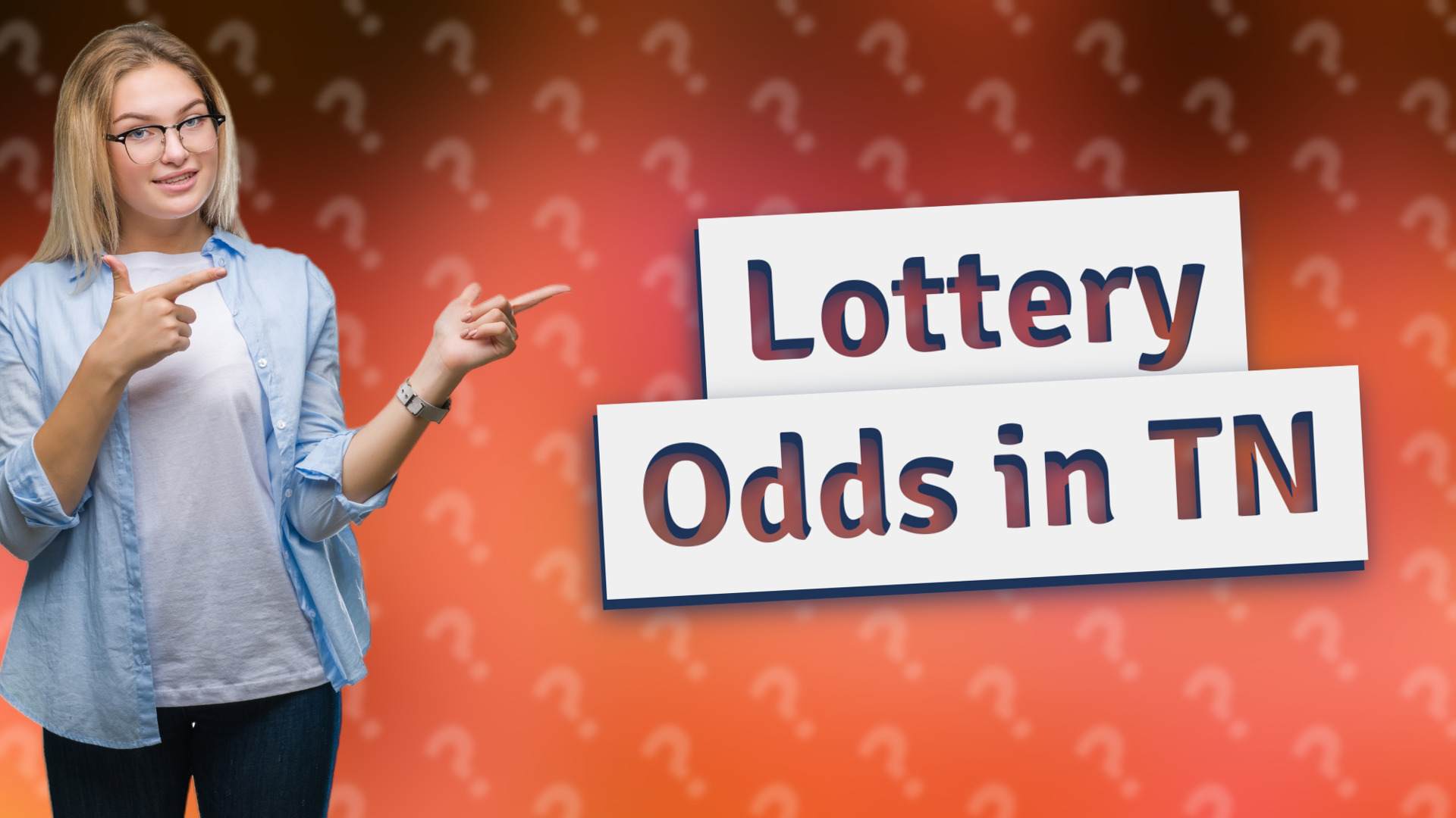 Lottery Odds in TN