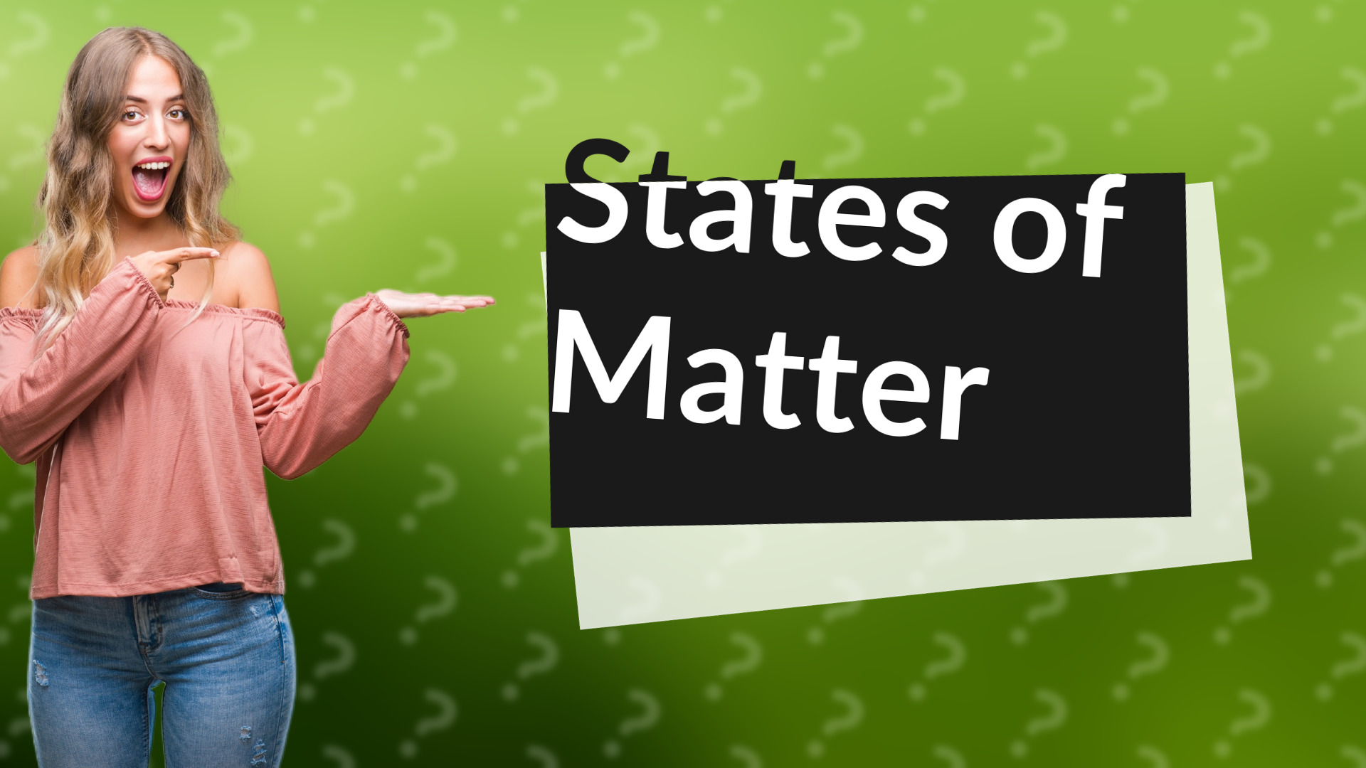 States of Matter