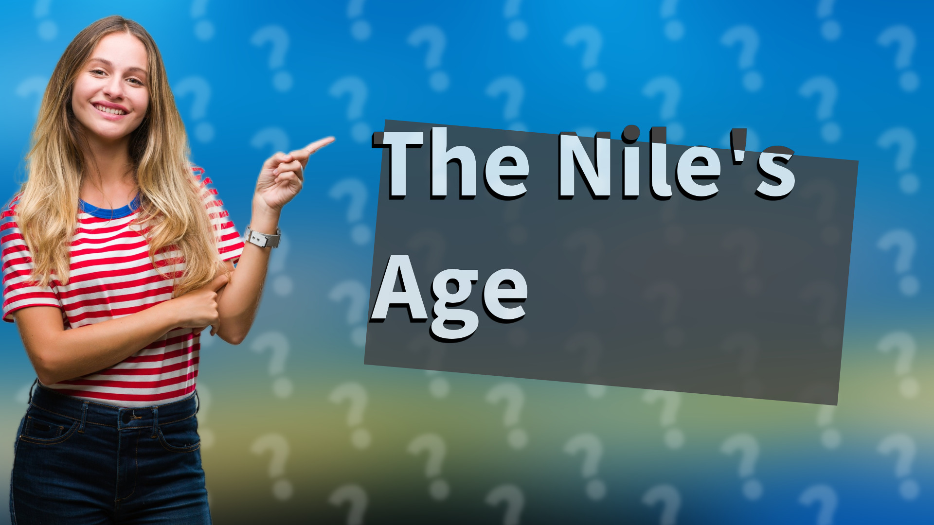 The Nile's Age