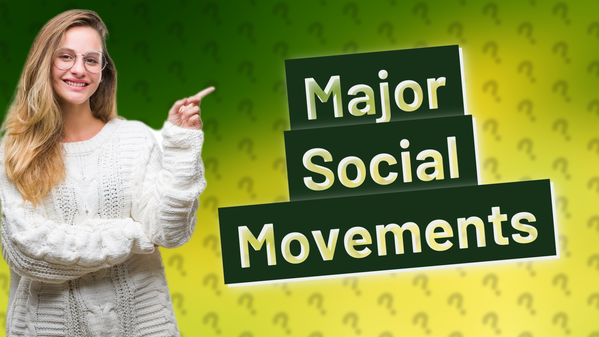 Major Social Movements