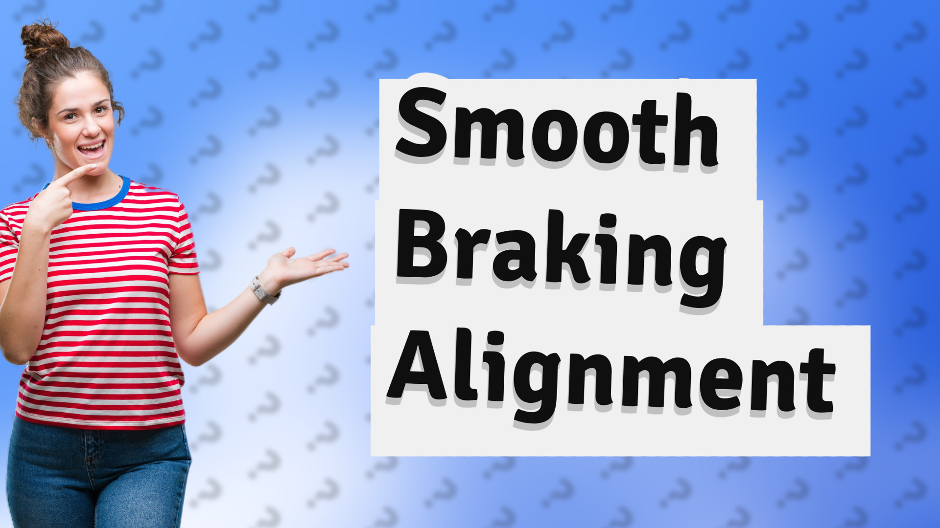 Smooth Braking Alignment