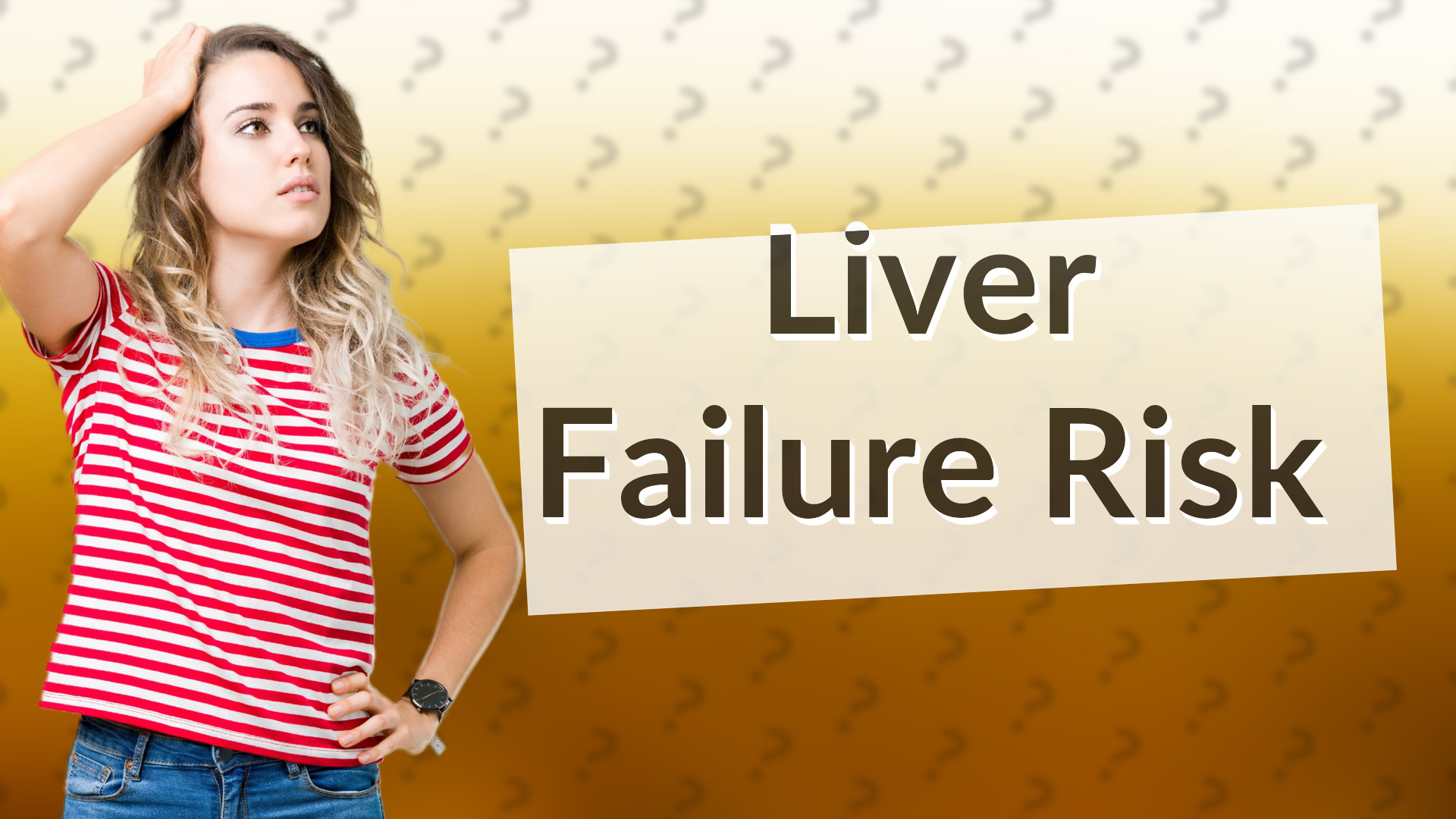 Liver Failure Risk