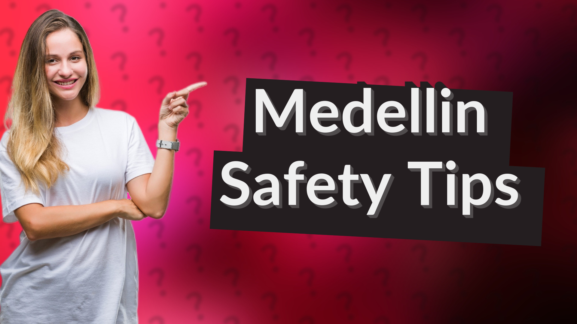 Medellin Safety Tips