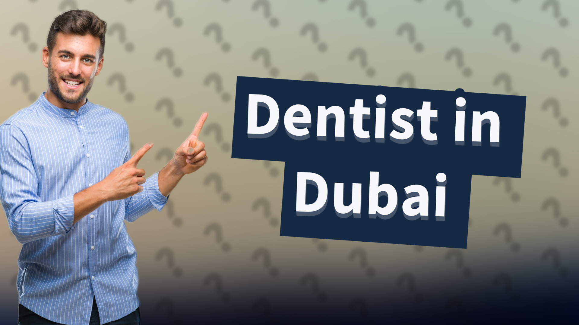 Dentist in Dubai