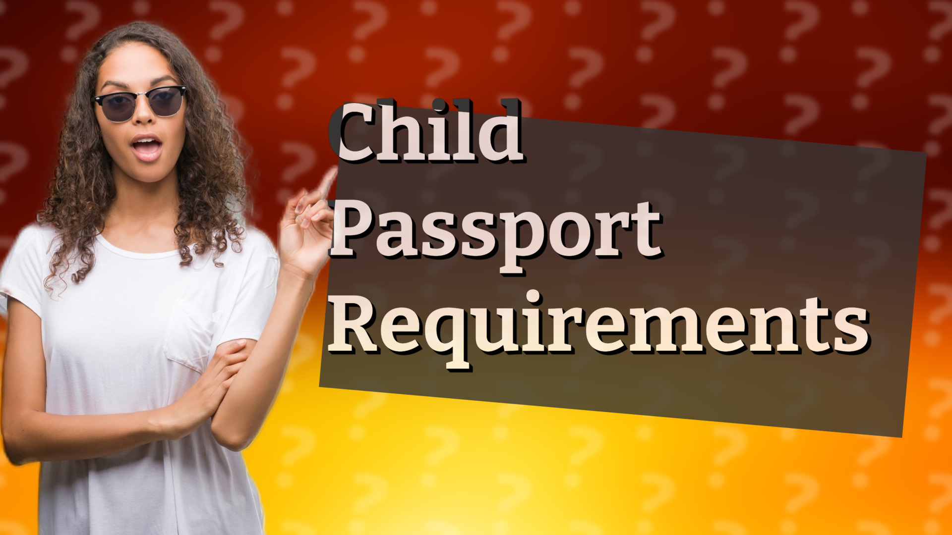 Child Passport Requirements